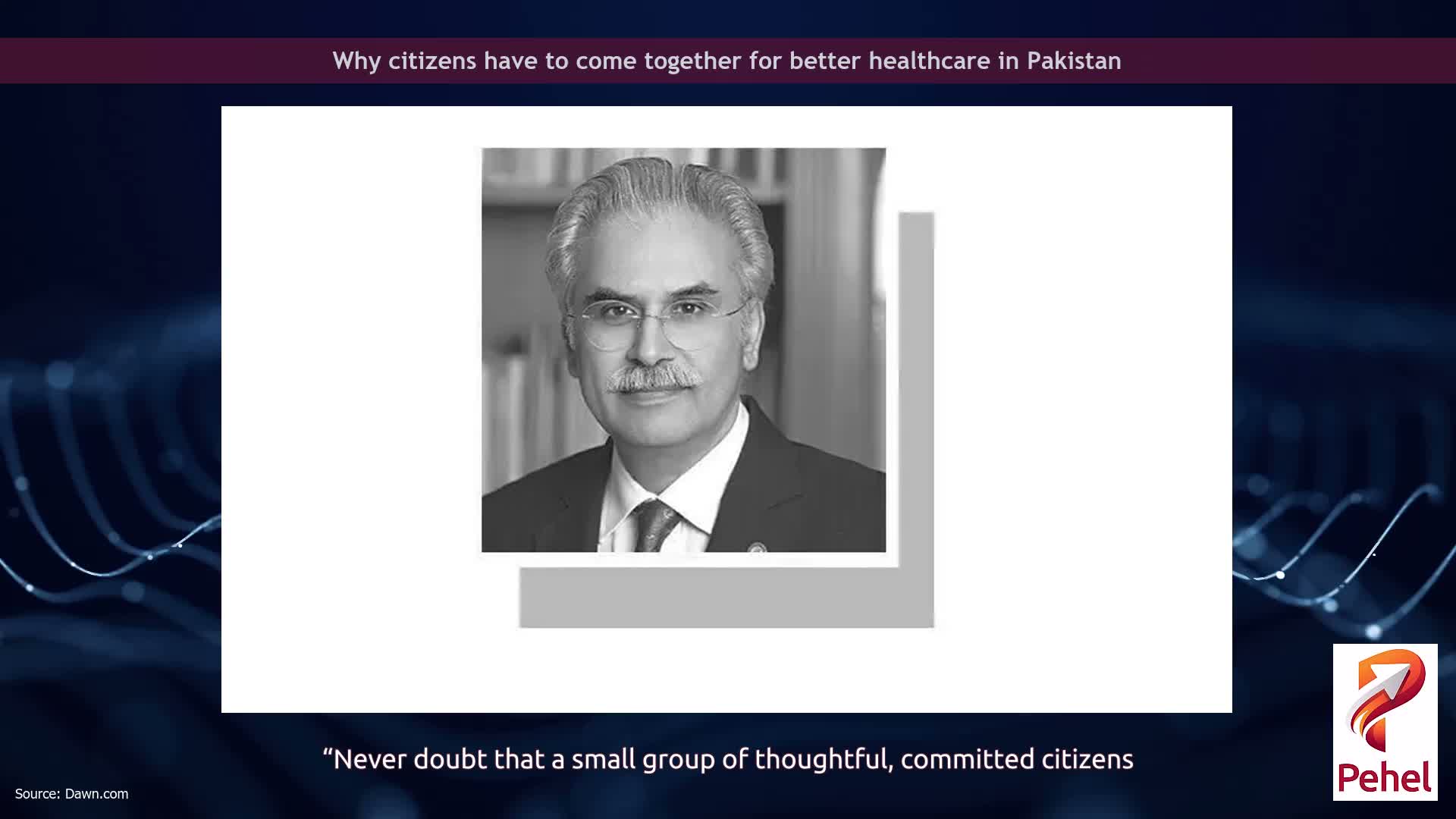 Why citizens have to come together for better healthcare in Pakistan
