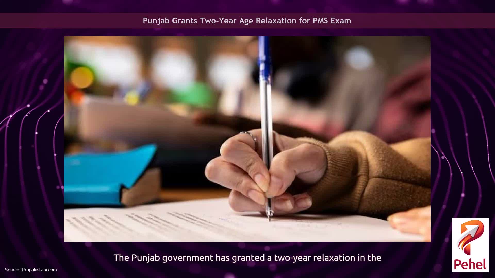 Punjab Grants Two-Year Age Relaxation for PMS Exam