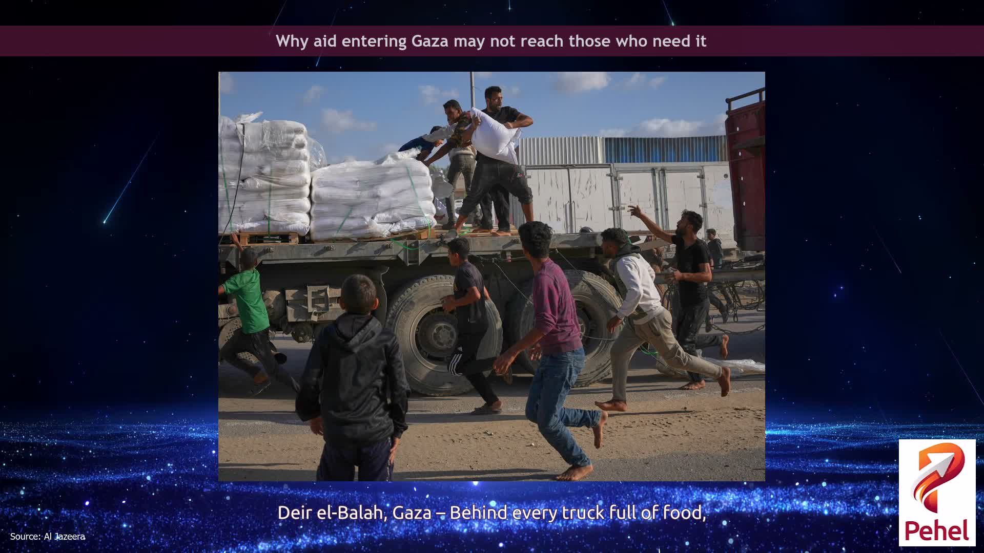 Why aid entering Gaza may not reach those who need it
