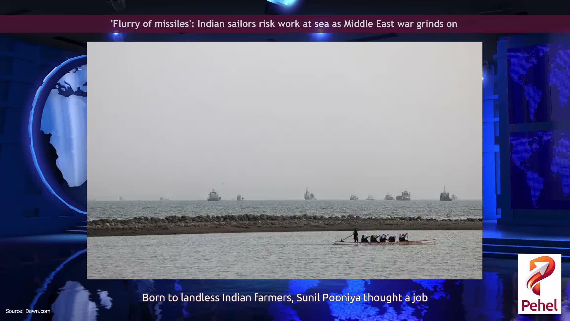 'Flurry of missiles': Indian sailors risk work at sea as Middle East war grinds on