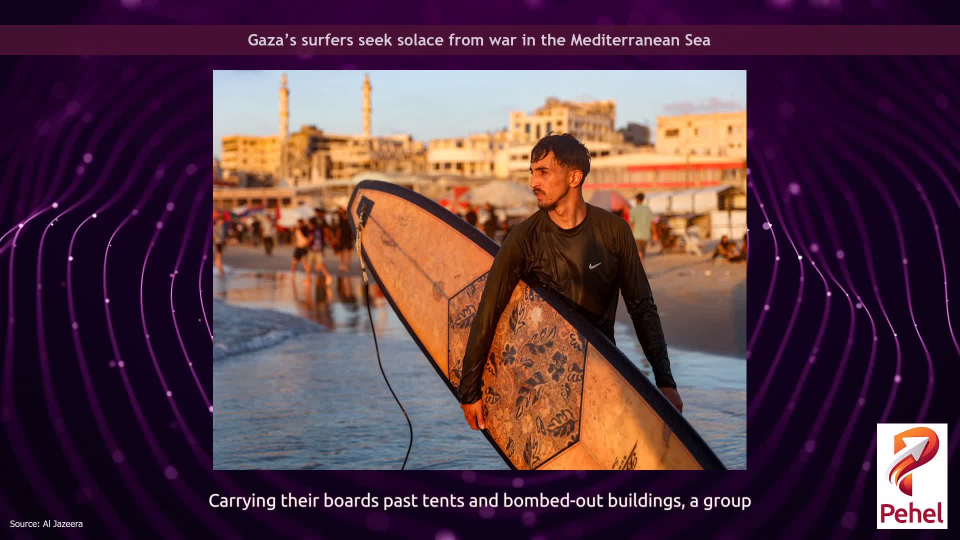 Gaza’s surfers seek solace from war in the Mediterranean Sea