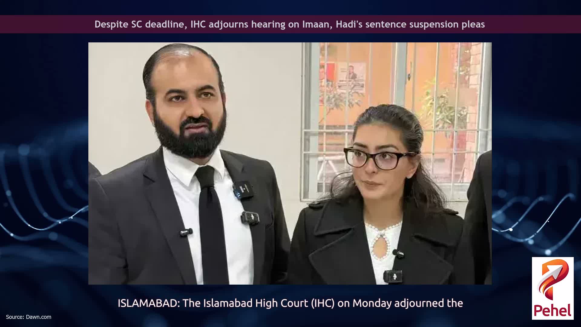 Despite SC deadline, IHC adjourns hearing on Imaan, Hadi's sentence suspension pleas