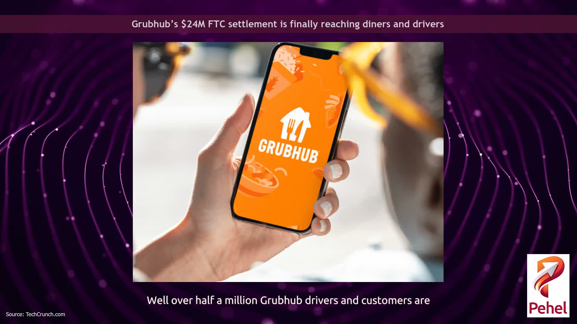 Grubhub’s $24M FTC settlement is finally reaching diners and drivers