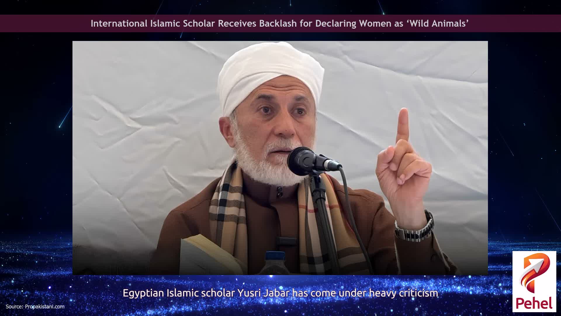 International Islamic Scholar Receives Backlash for Declaring Women as ‘Wild Animals’
