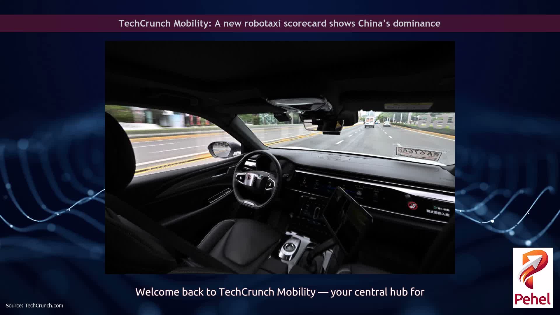 TechCrunch Mobility: A new robotaxi scorecard shows China’s dominance