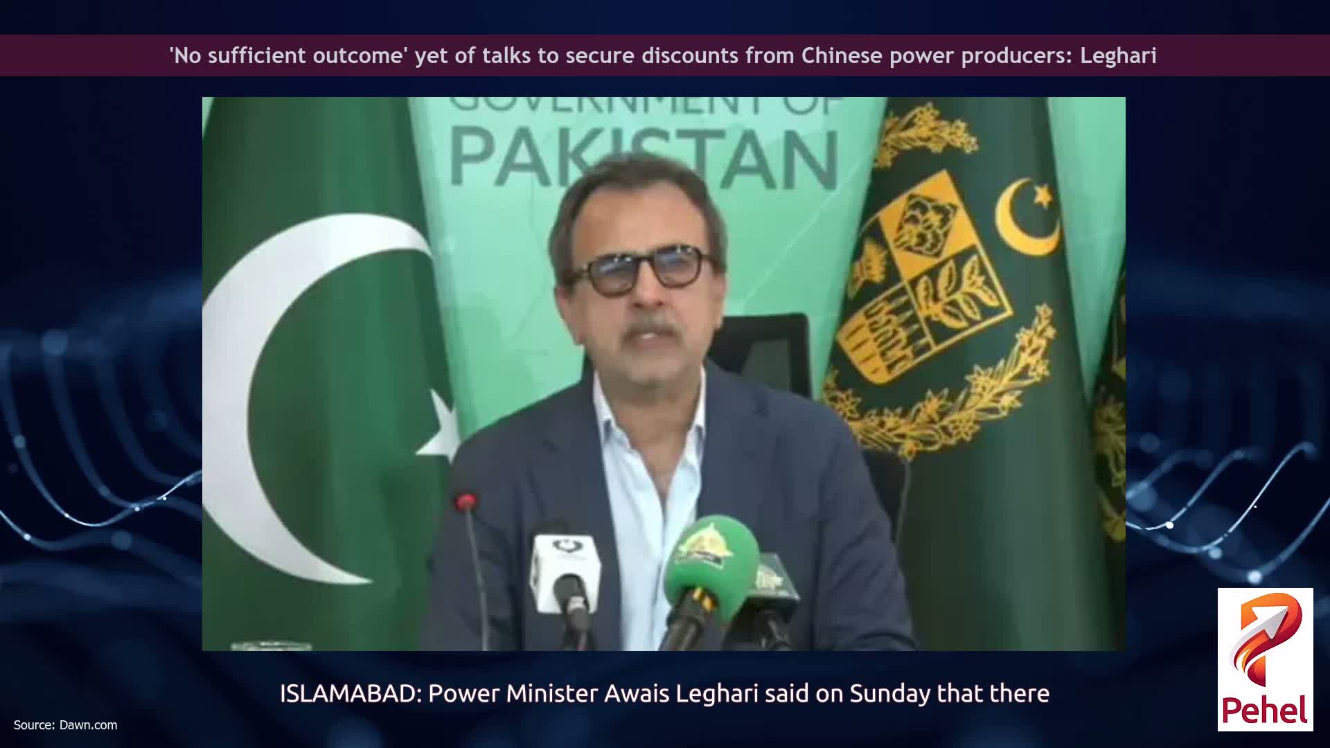 'No sufficient outcome' yet of talks to secure discounts from Chinese power producers: Leghari