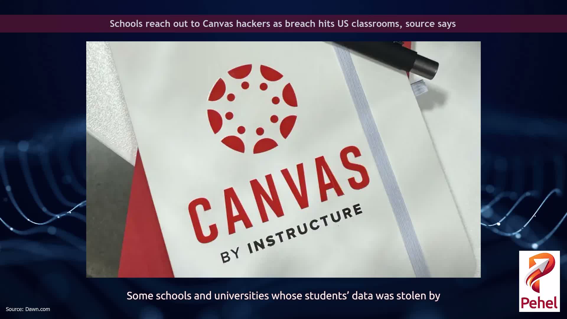 Schools reach out to Canvas hackers as breach hits US classrooms, source says