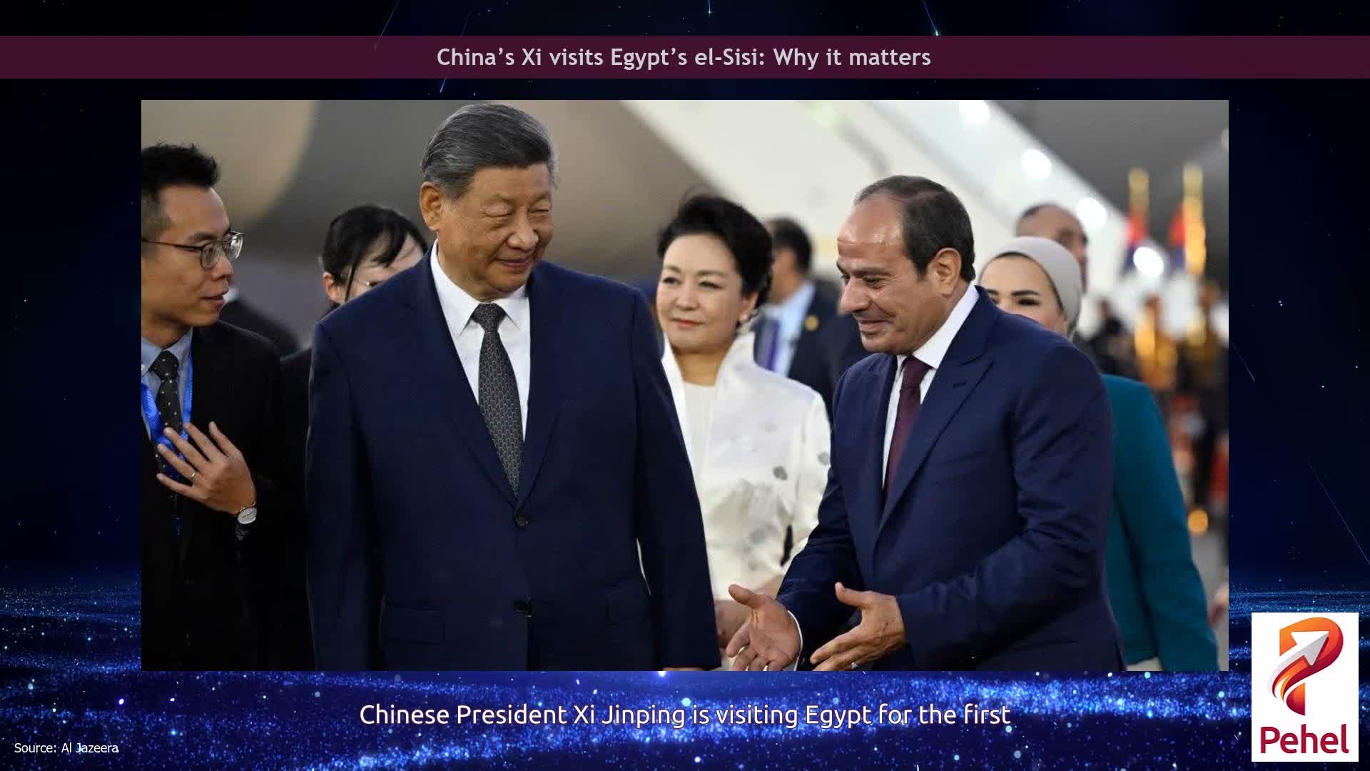 China’s Xi visits Egypt’s el-Sisi: Why it matters