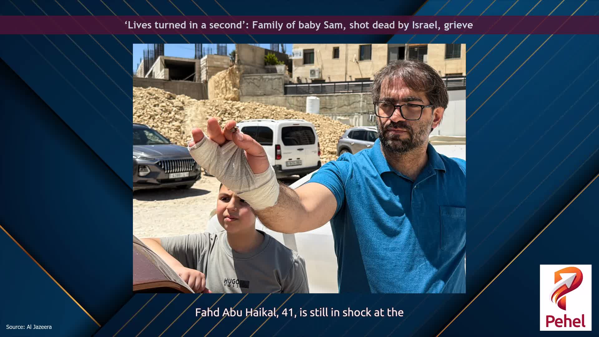‘Lives turned in a second’: Family of baby Sam, shot dead by Israel, grieve