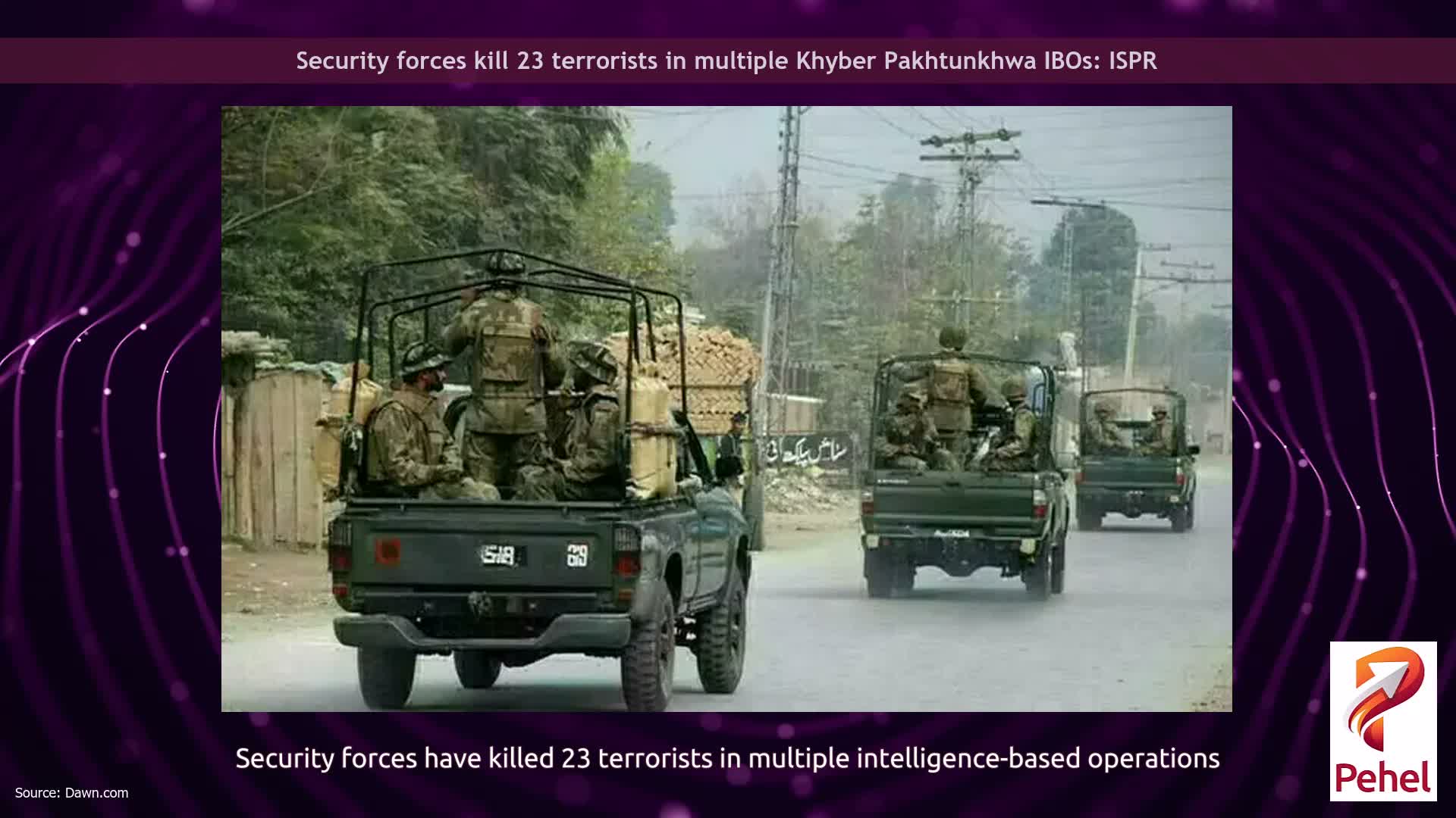 Security forces kill 23 terrorists in multiple Khyber Pakhtunkhwa IBOs: ISPR