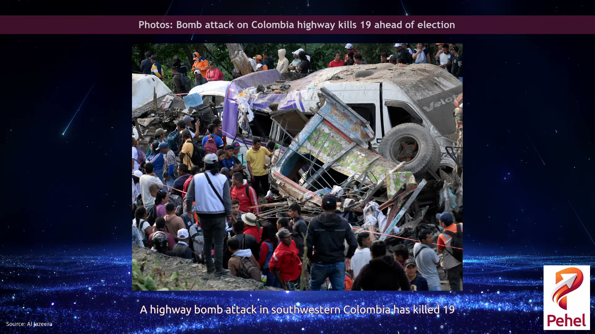 Photos: Bomb attack on Colombia highway kills 19 ahead of election