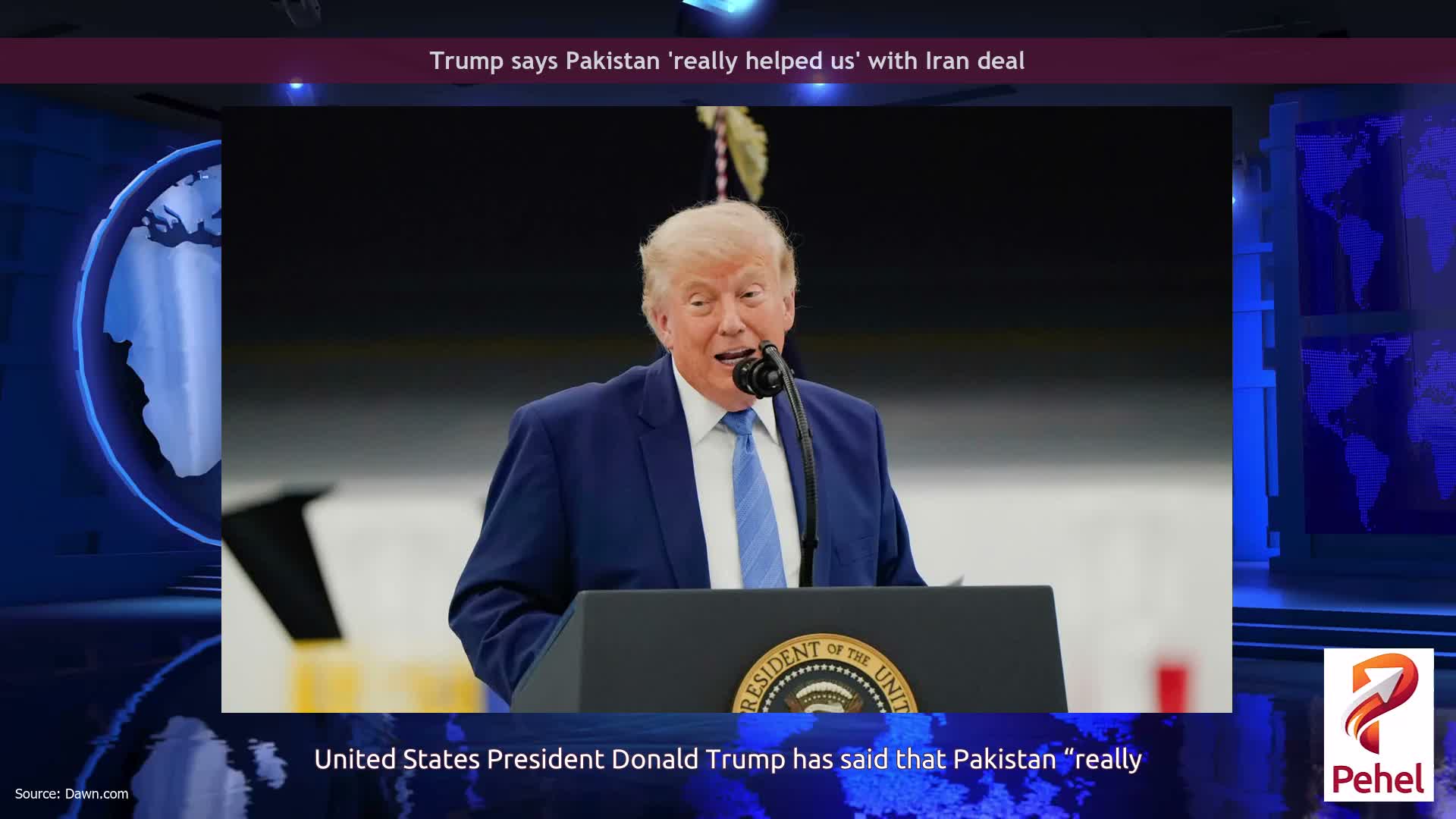 Trump says Pakistan 'really helped us' with Iran deal