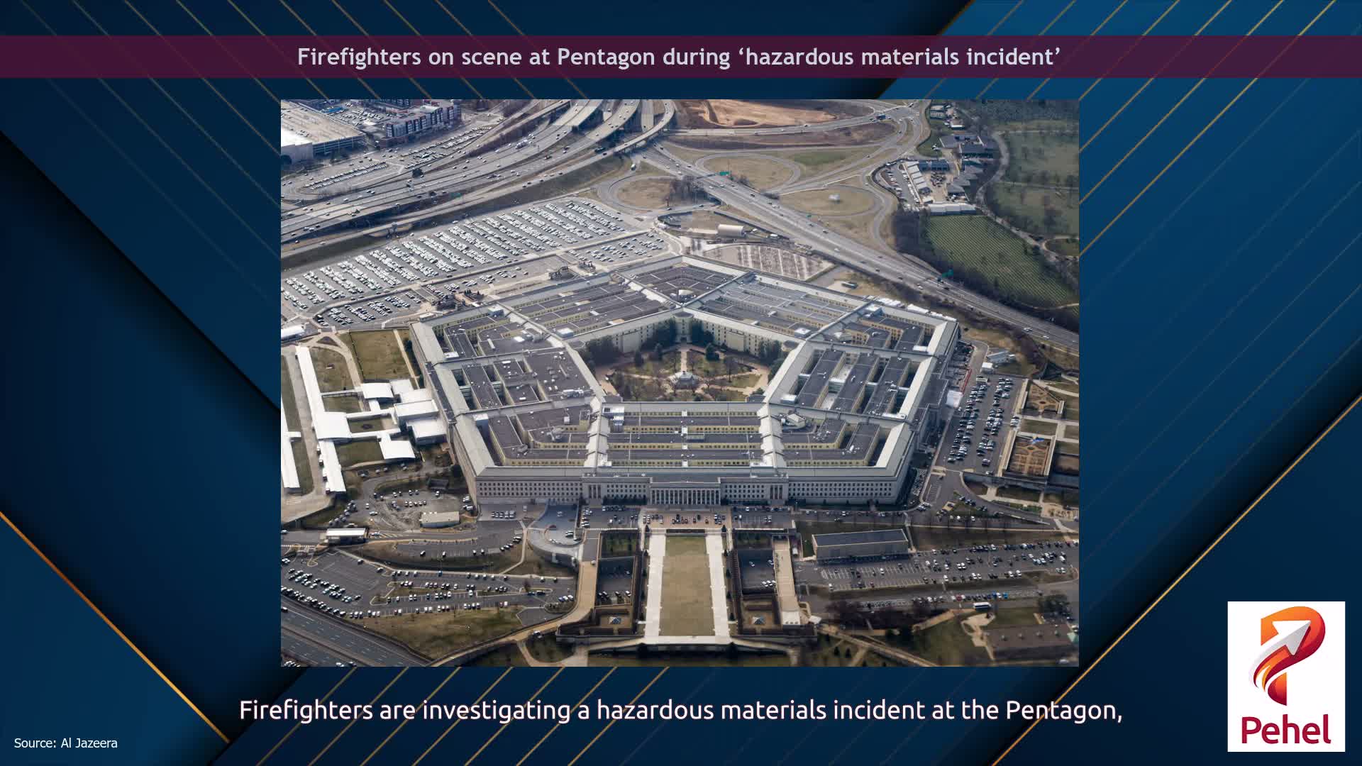 Firefighters on scene at Pentagon during ‘hazardous materials incident’