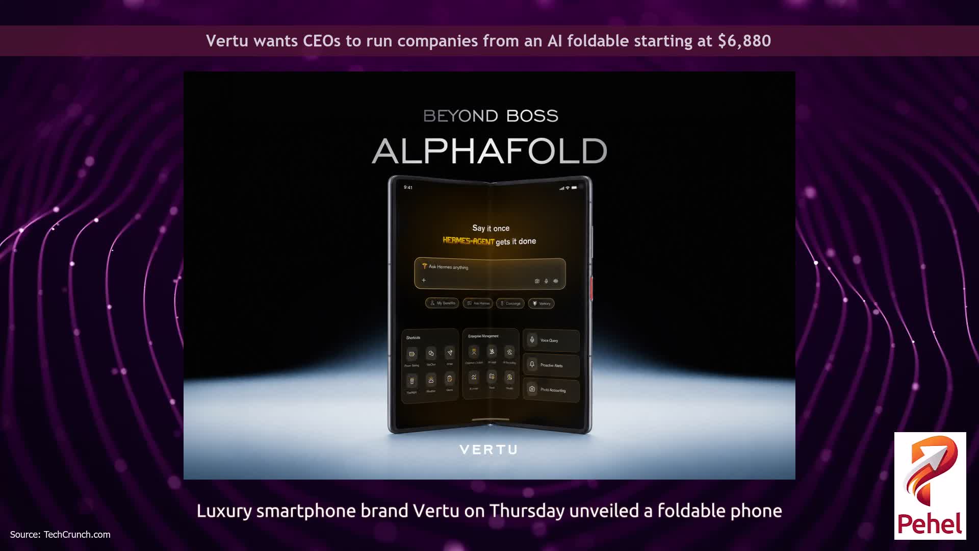 Vertu wants CEOs to run companies from an AI foldable starting at $6,880