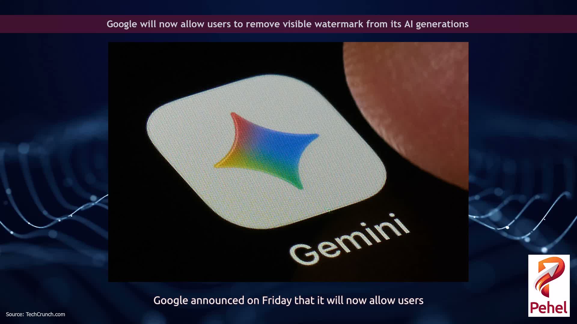 Google will now allow users to remove visible watermark from its AI generations