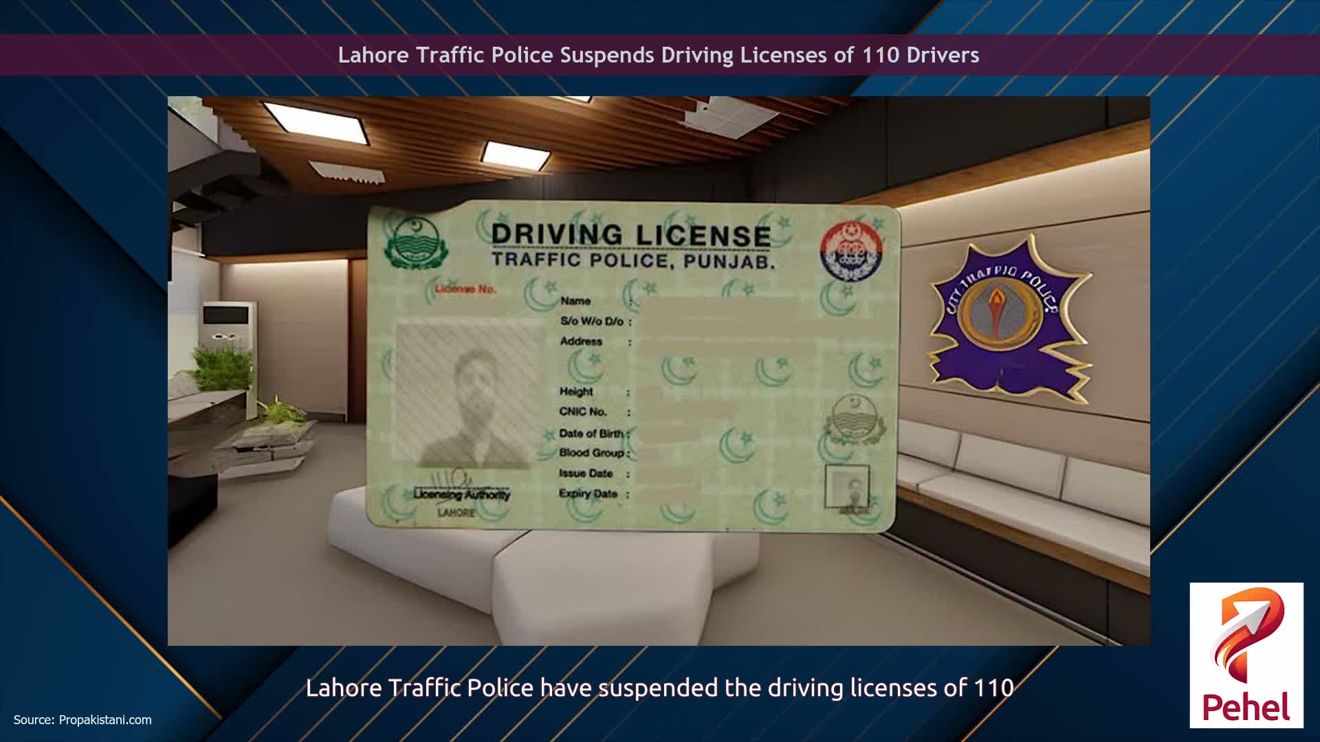 Lahore Traffic Police Suspends Driving Licenses of 110 Drivers