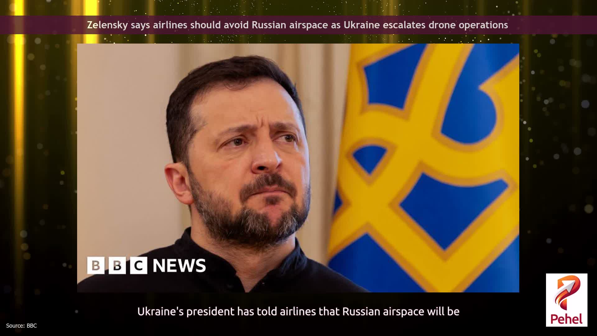 Zelensky says airlines should avoid Russian airspace as Ukraine escalates drone operations