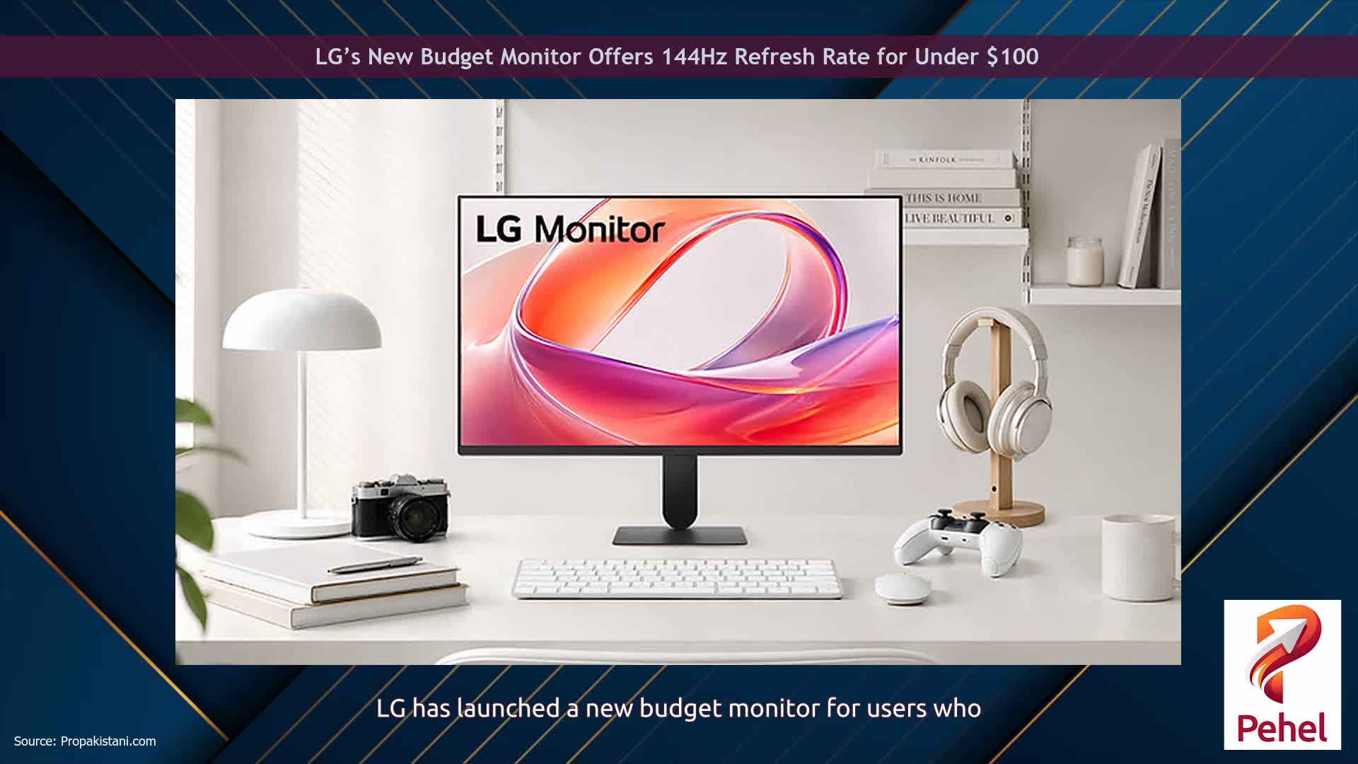 LG’s New Budget Monitor Offers 144Hz Refresh Rate for Under $100