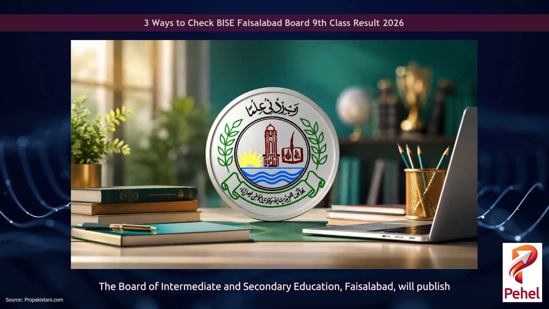 3 Ways to Check BISE Faisalabad Board 9th Class Result 2026
