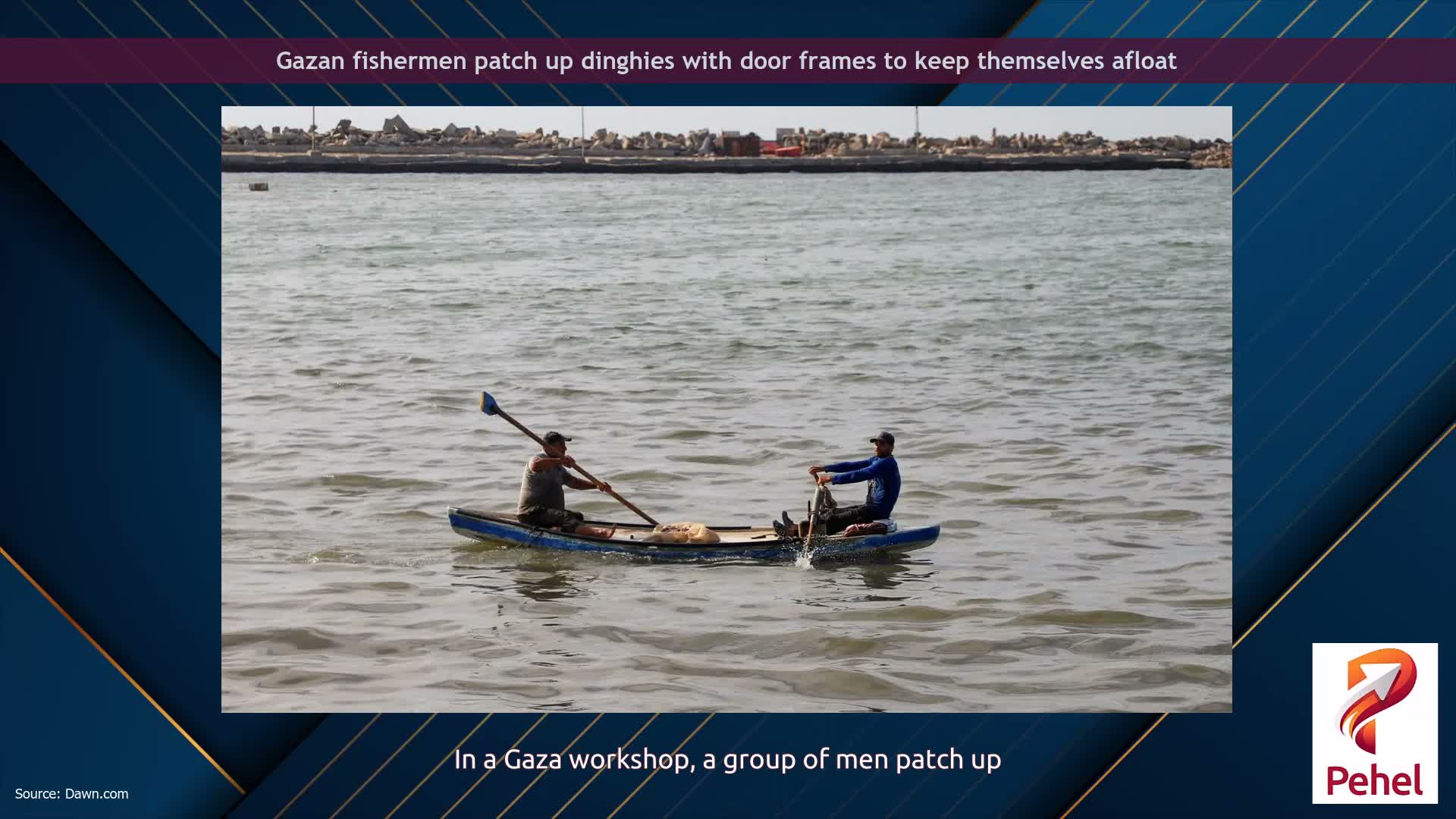 Gazan fishermen patch up dinghies with door frames to keep themselves afloat