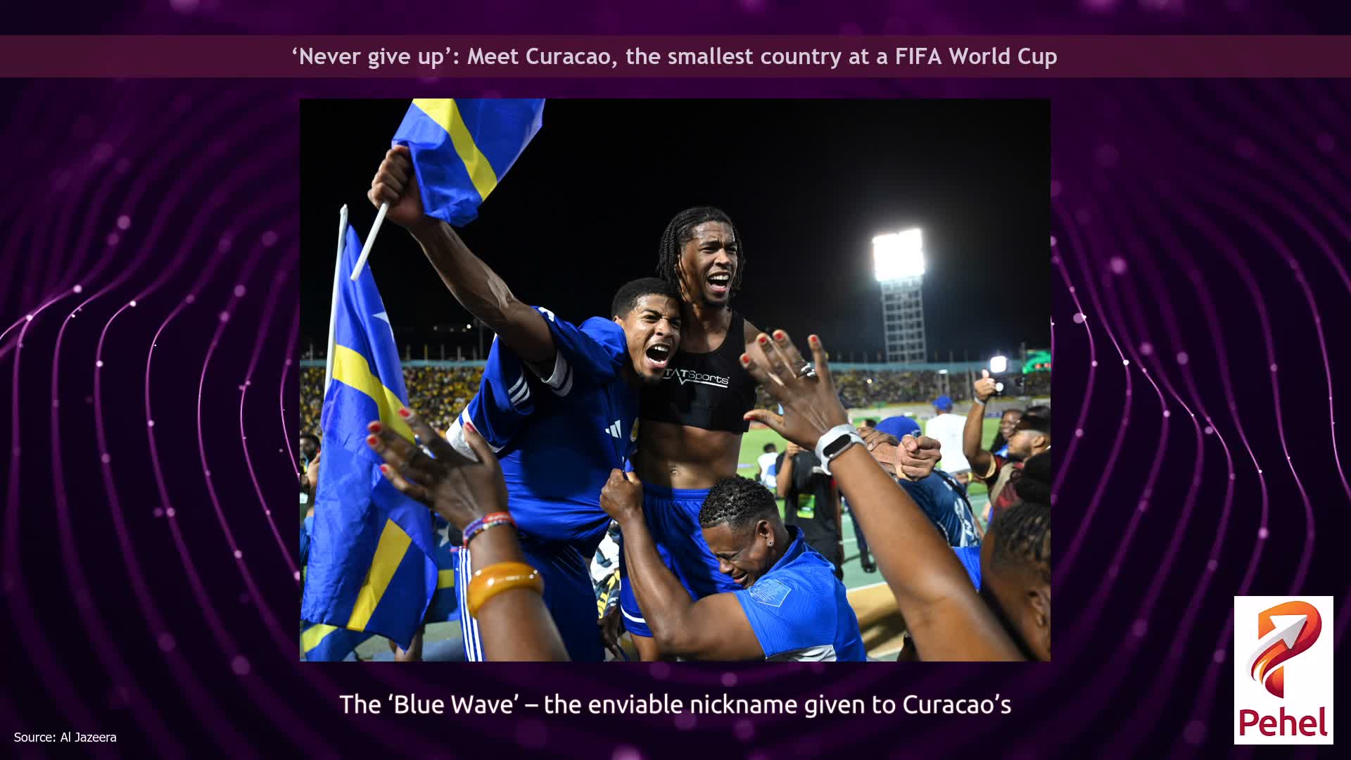 ‘Never give up’: Meet Curacao, the smallest country at a FIFA World Cup