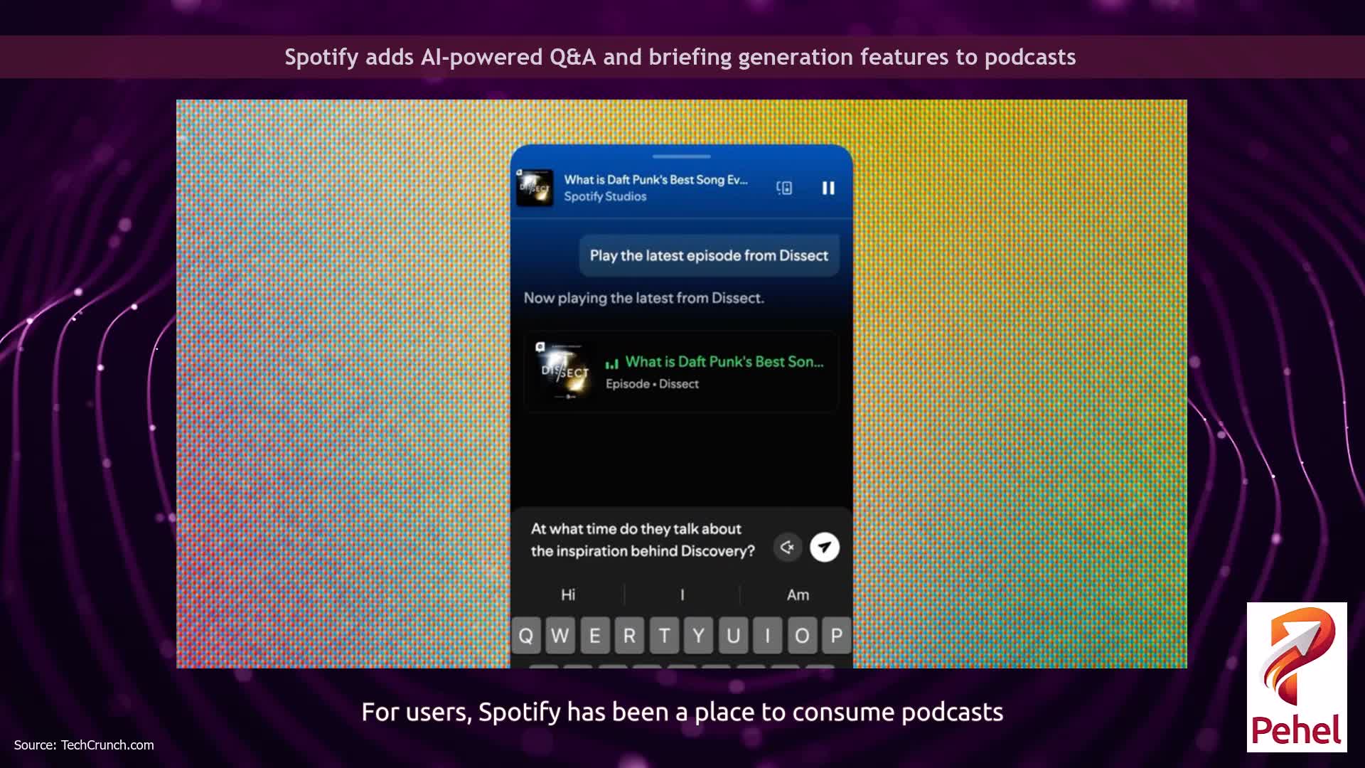 Spotify adds AI-powered Q&A and briefing generation features to podcasts