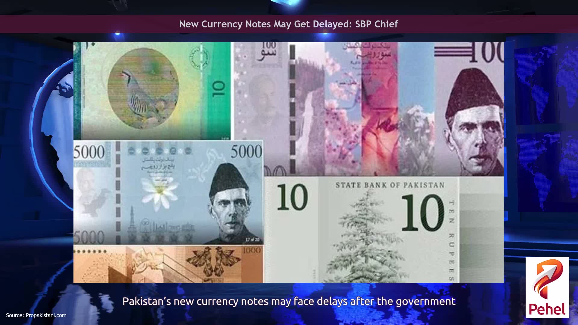 New Currency Notes May Get Delayed: SBP Chief