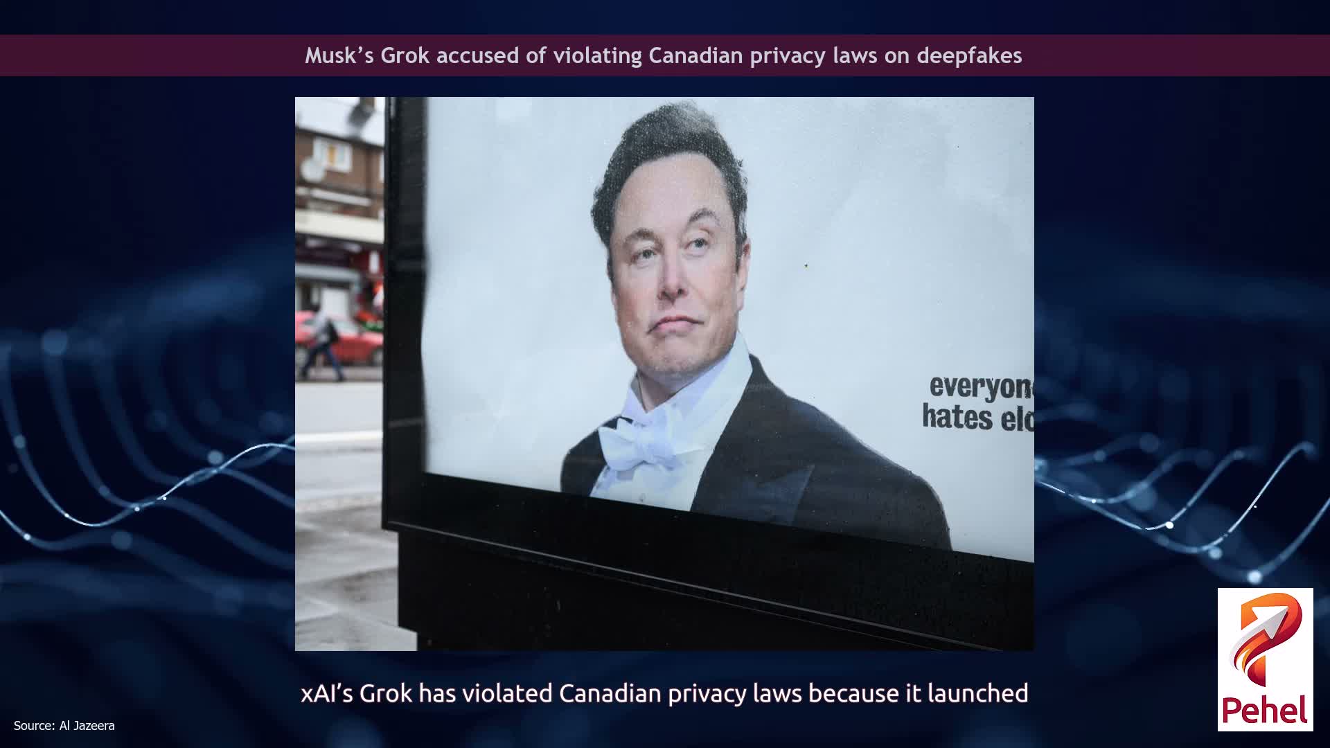 Musk’s Grok accused of violating Canadian privacy laws on deepfakes