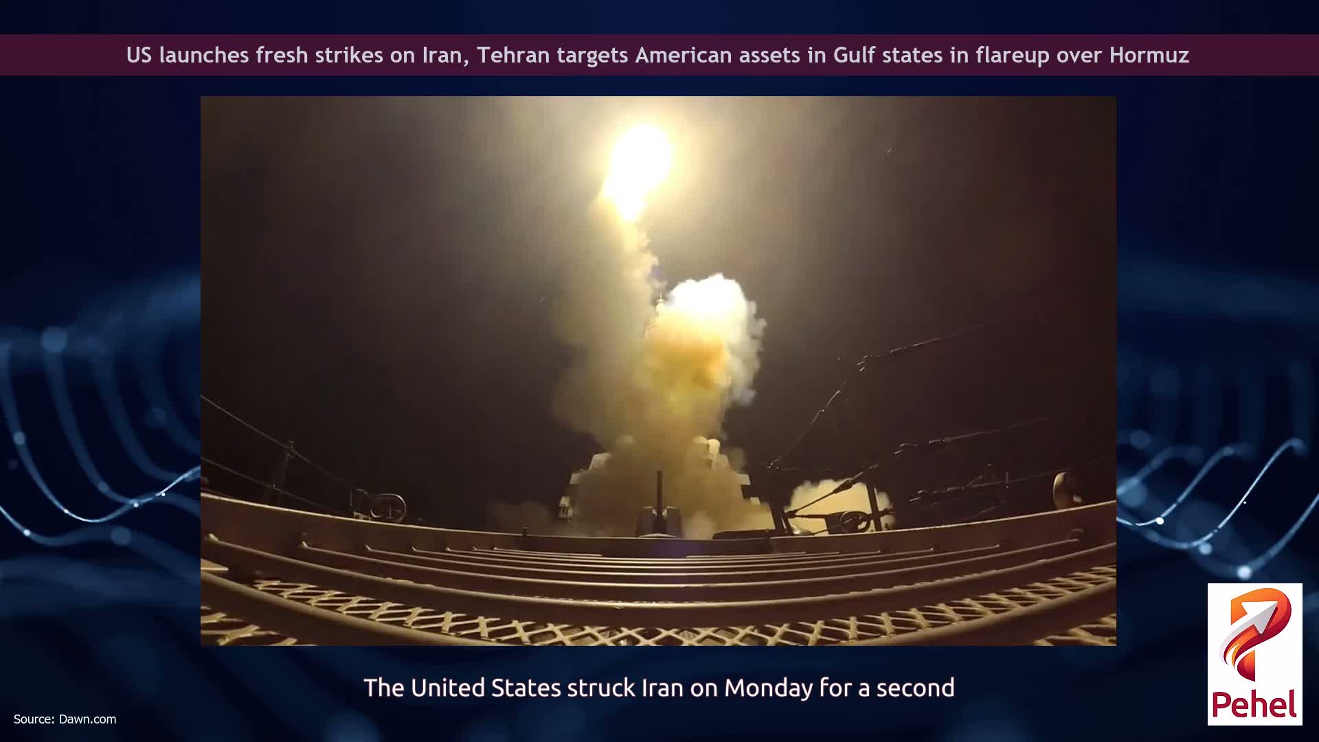 US launches fresh strikes on Iran, Tehran targets American assets in Gulf states in flareup over Hormuz