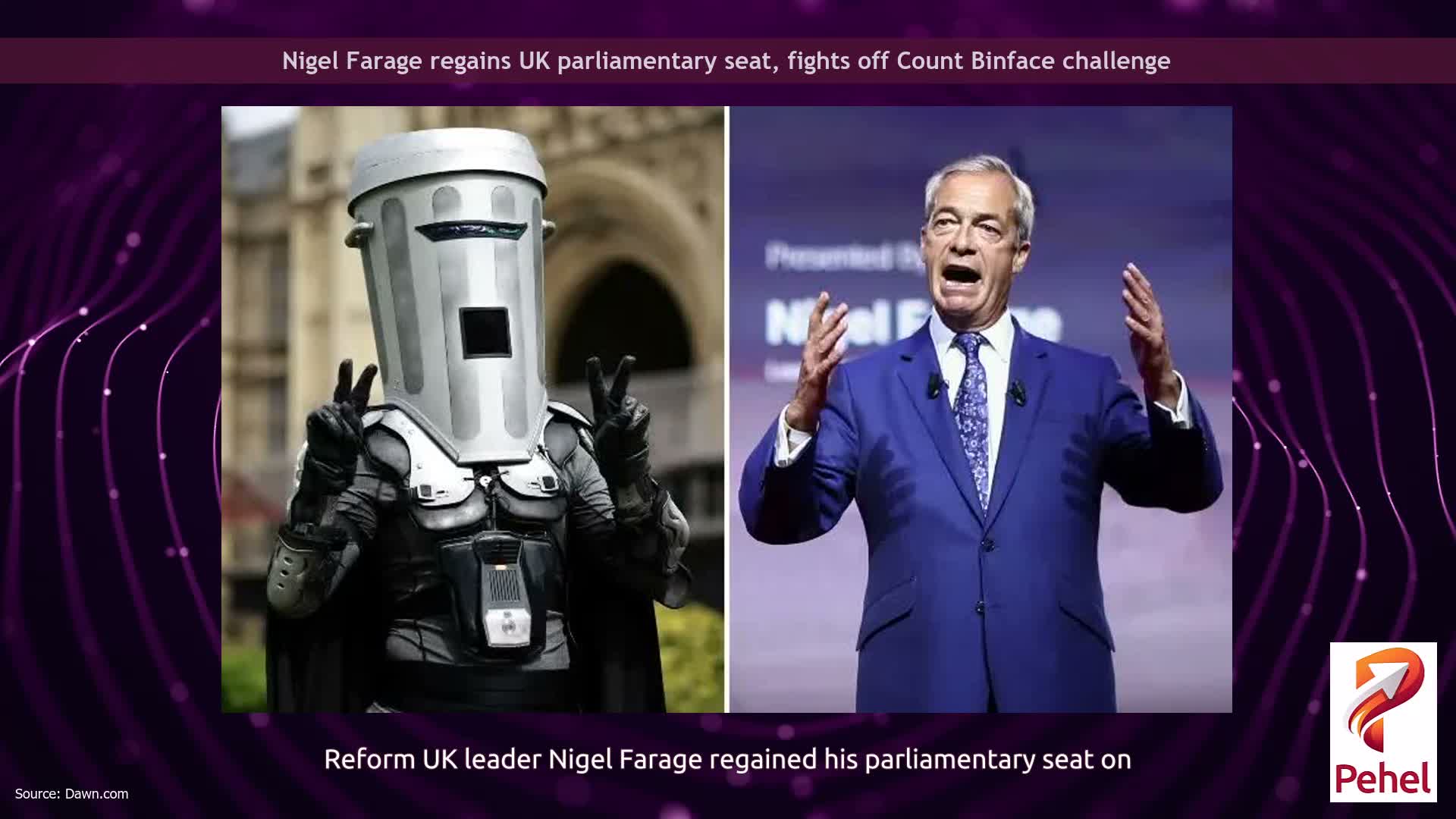 Nigel Farage regains UK parliamentary seat, fights off Count Binface challenge