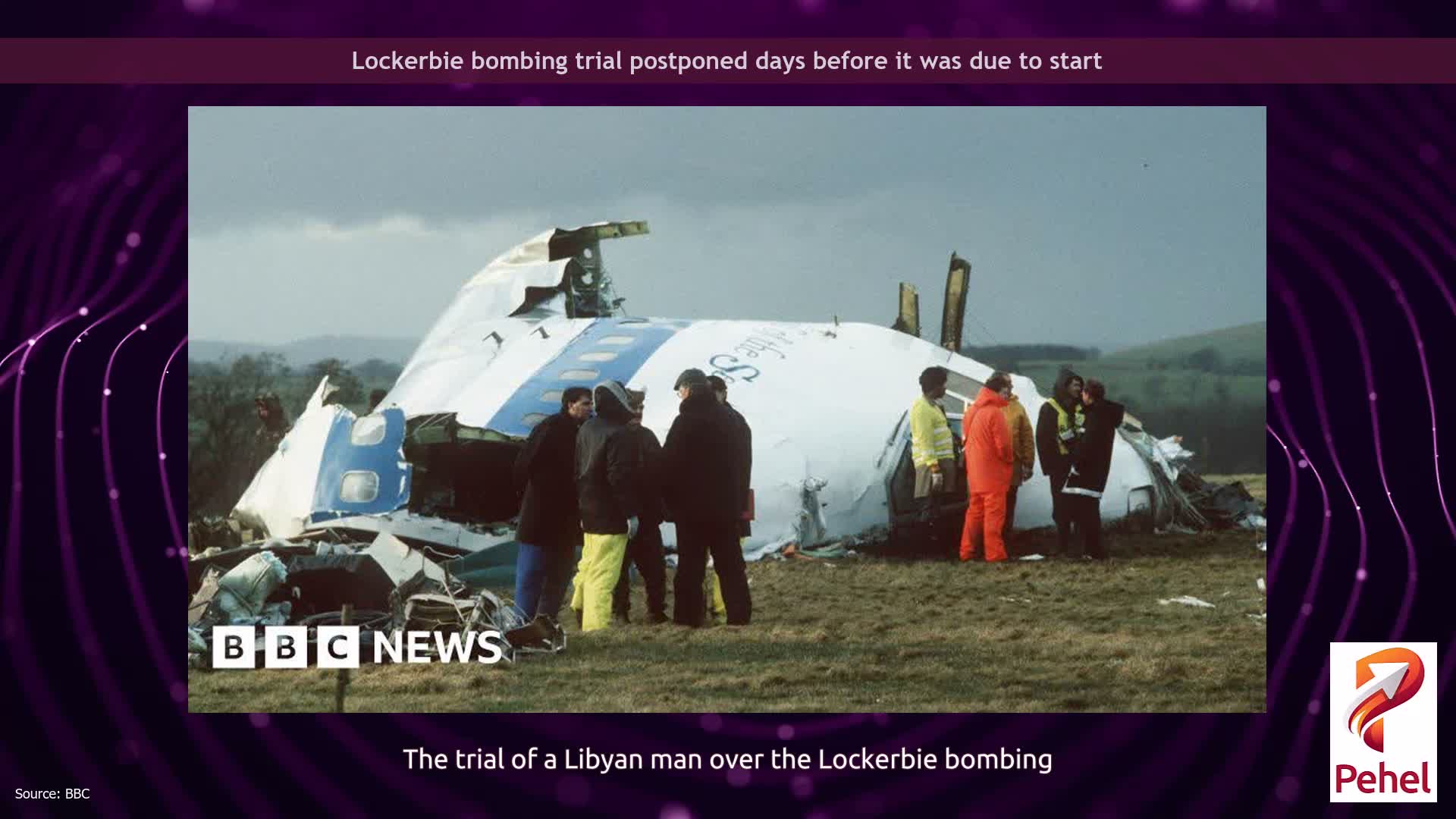 Lockerbie bombing trial postponed days before it was due to start