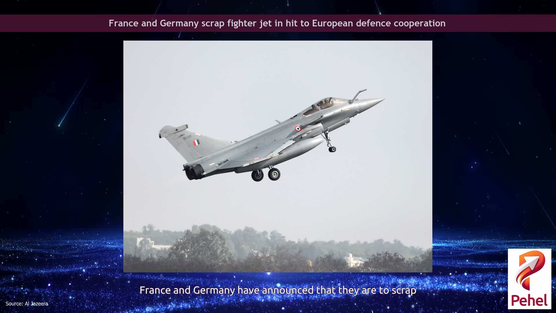 France and Germany scrap fighter jet in hit to European defence cooperation