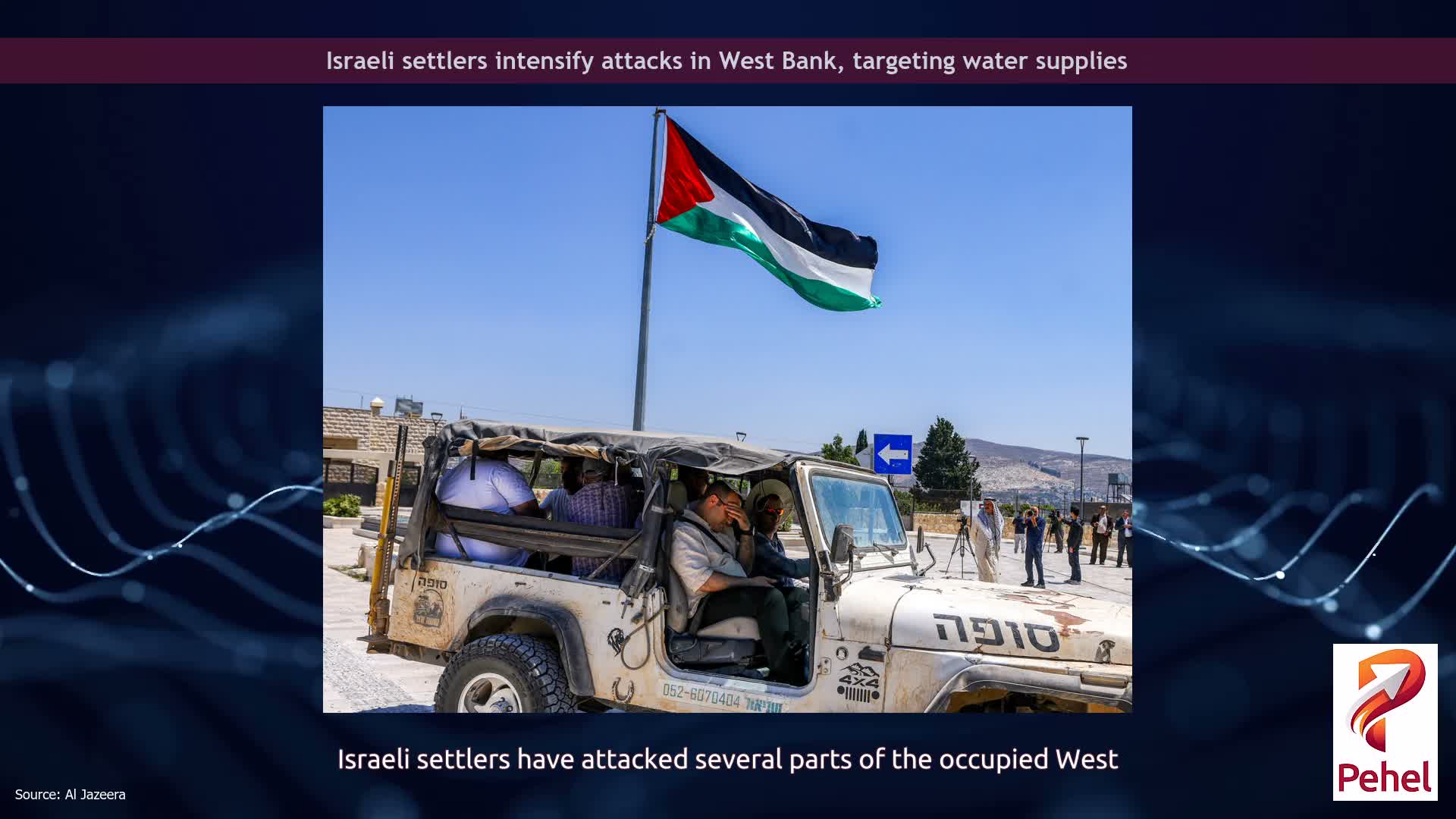 Israeli settlers intensify attacks in West Bank, targeting water supplies