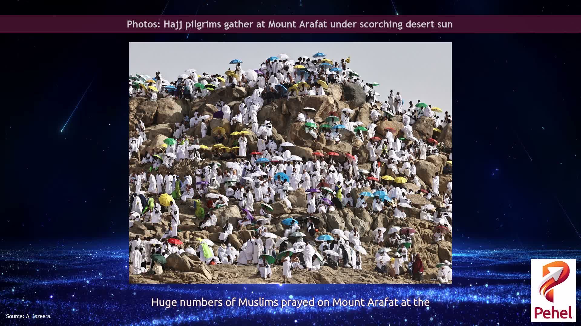 Photos: Hajj pilgrims gather at Mount Arafat under scorching desert sun