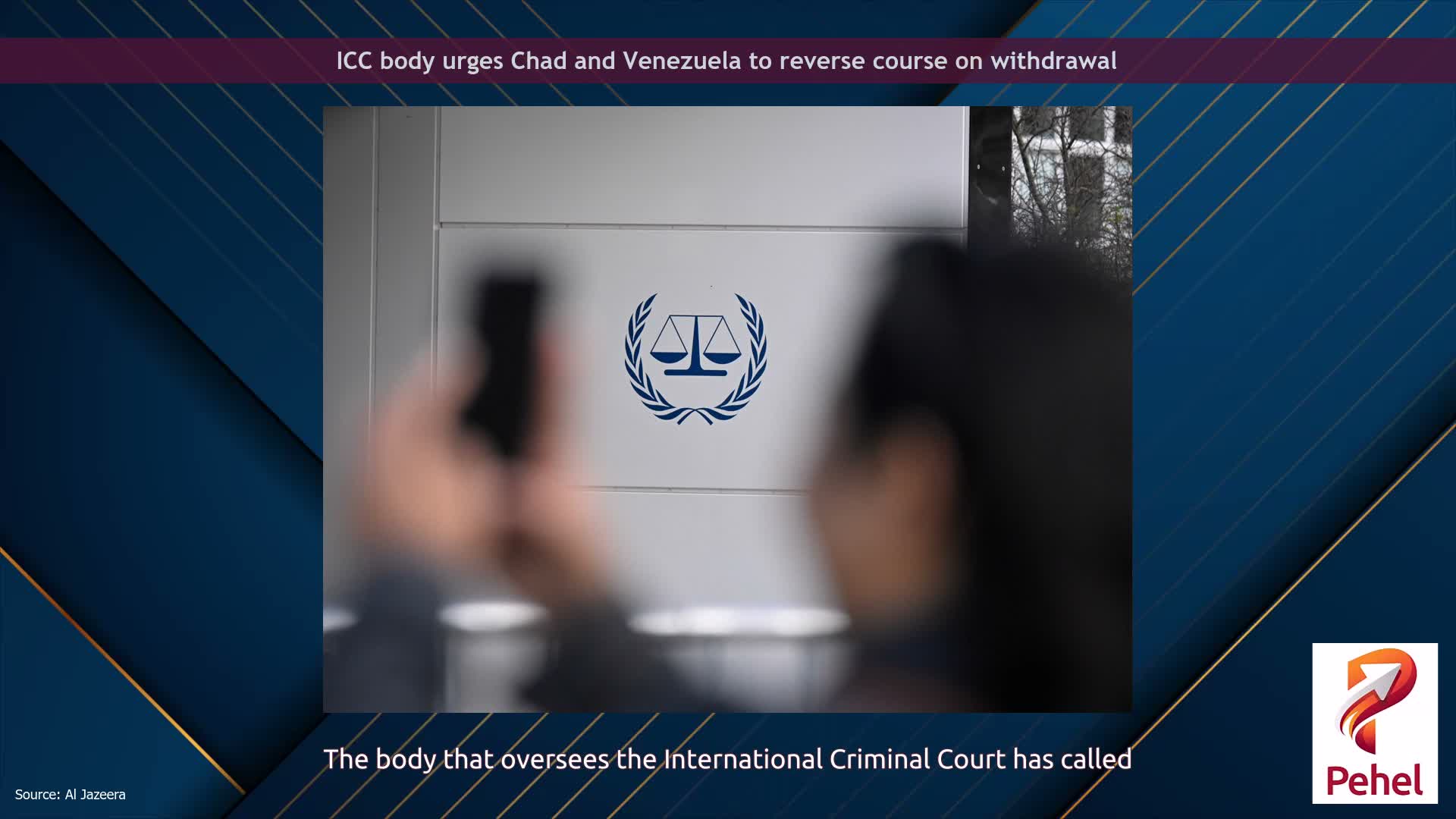 ICC body urges Chad and Venezuela to reverse course on withdrawal