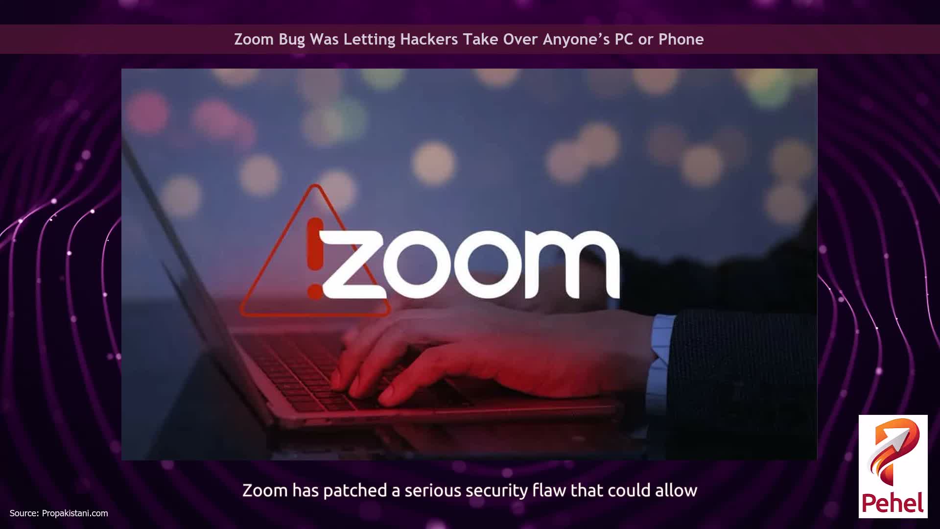 Zoom Bug Was Letting Hackers Take Over Anyone’s PC or Phone