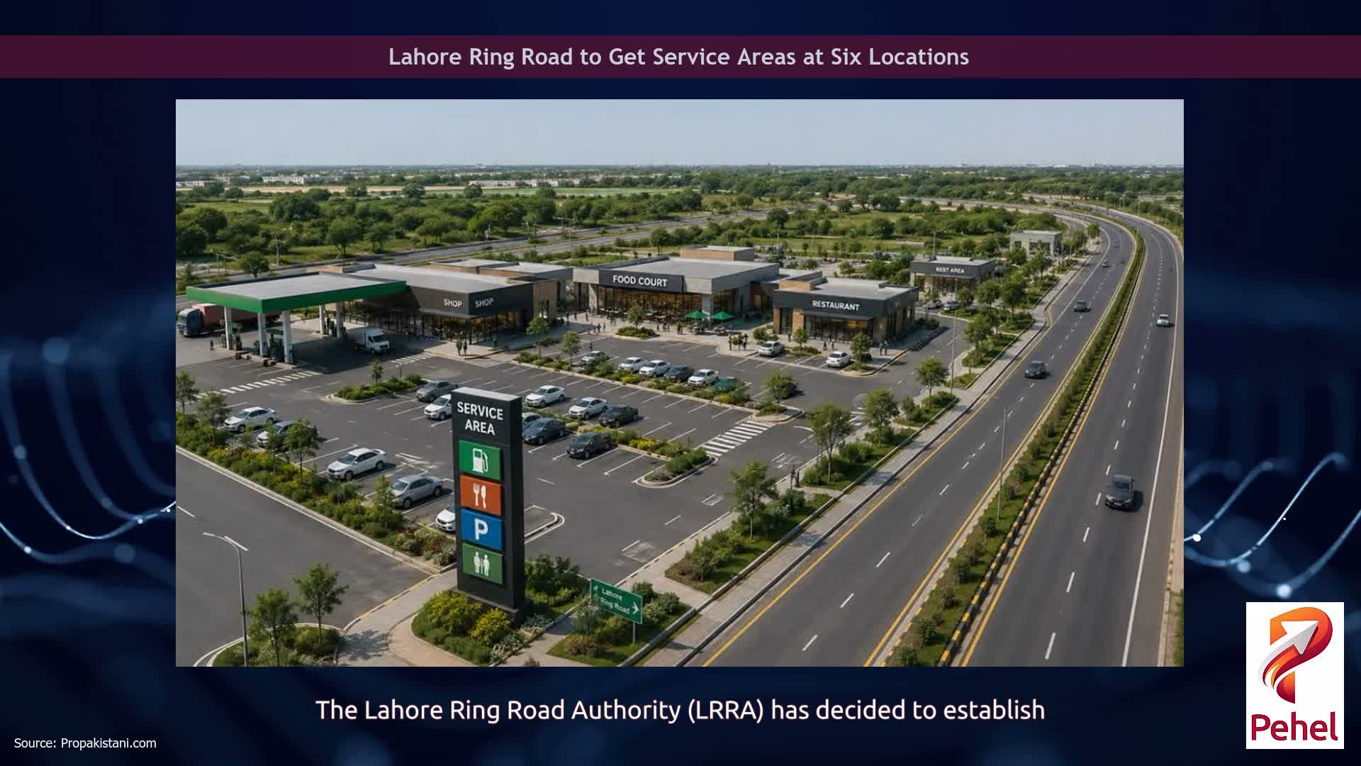 Lahore Ring Road to Get Service Areas at Six Locations