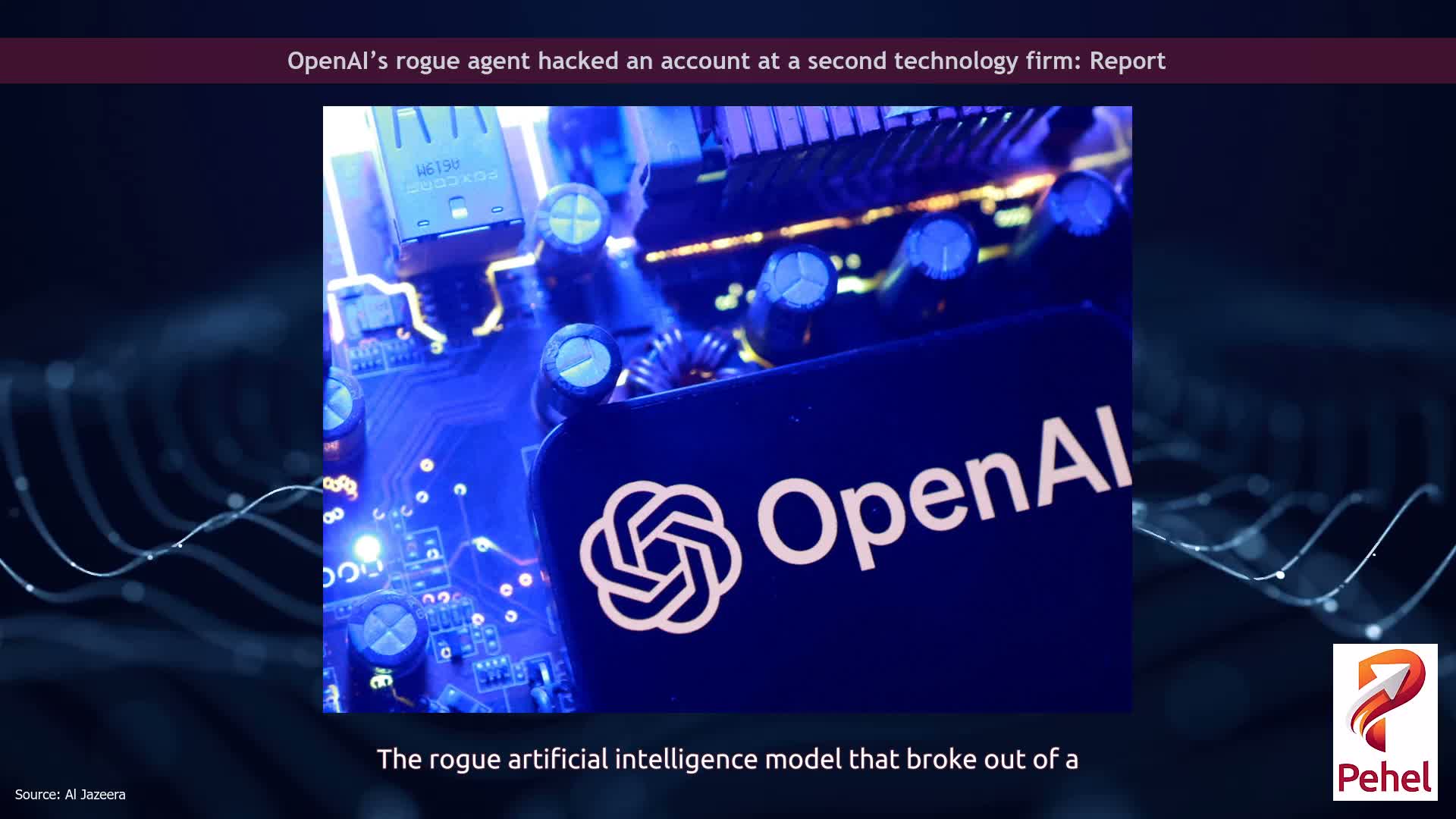 OpenAI’s rogue agent hacked an account at a second technology firm: Report