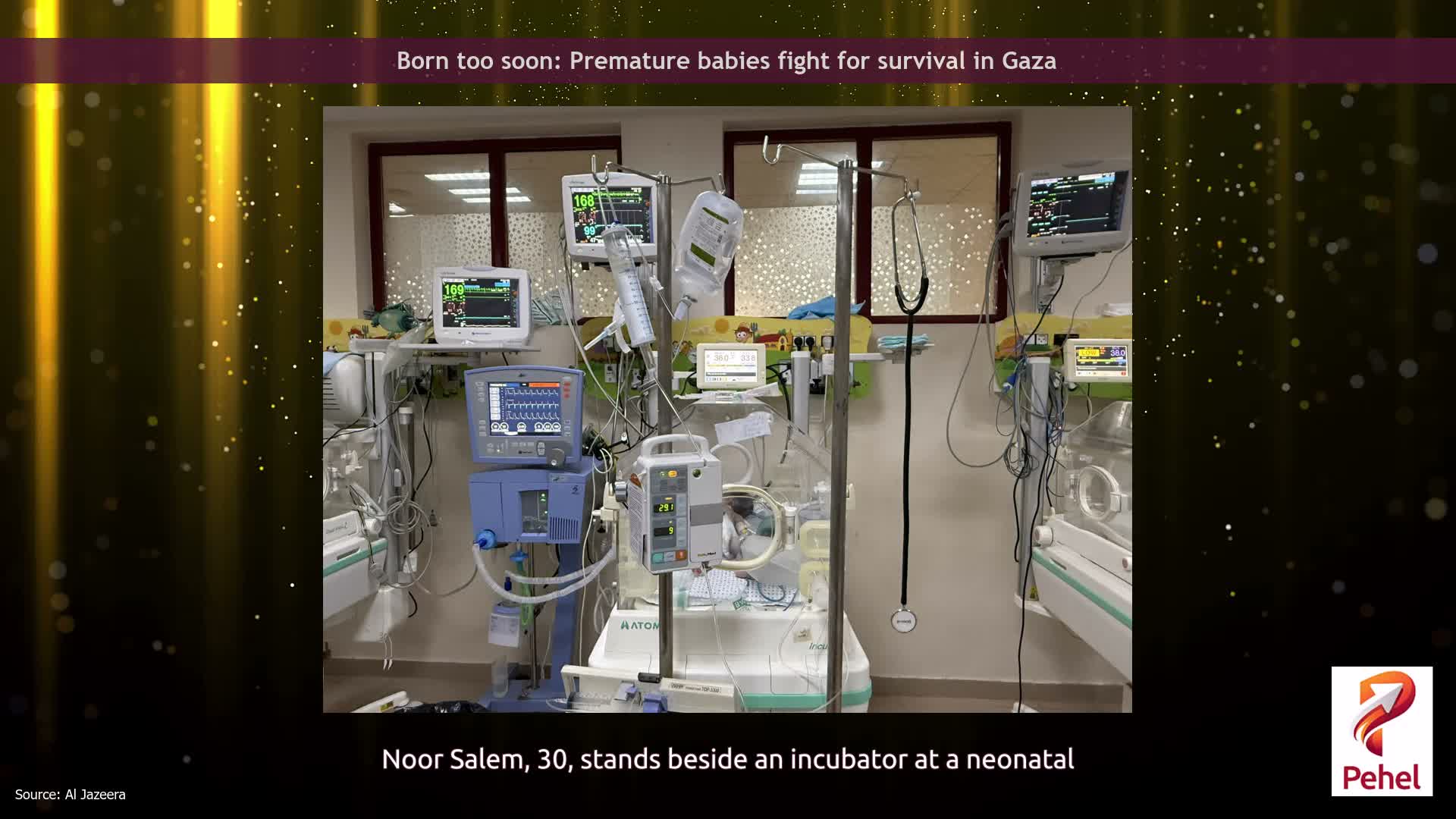 Born too soon: Premature babies fight for survival in Gaza
