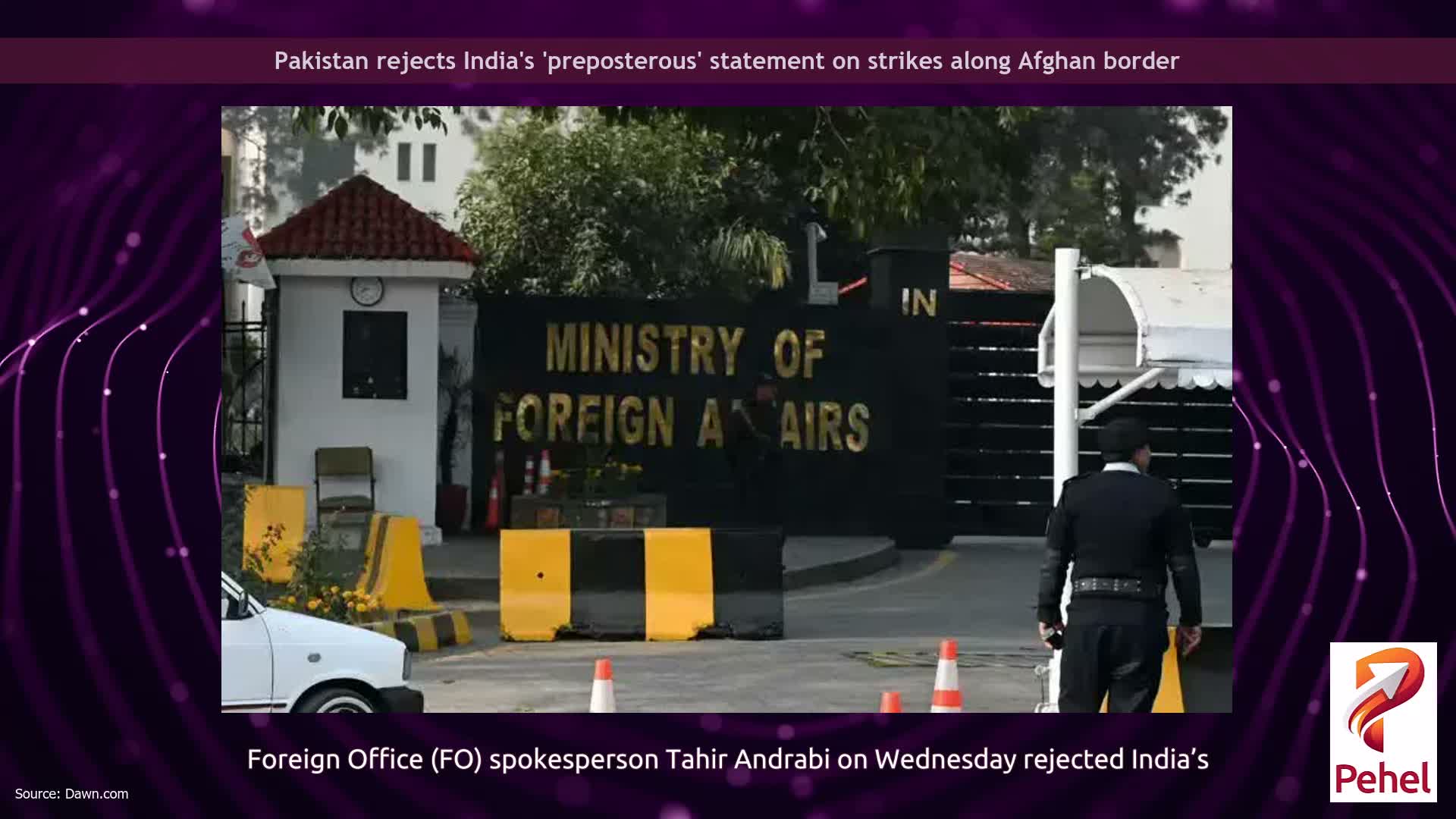Pakistan rejects India's 'preposterous' statement on strikes along Afghan border