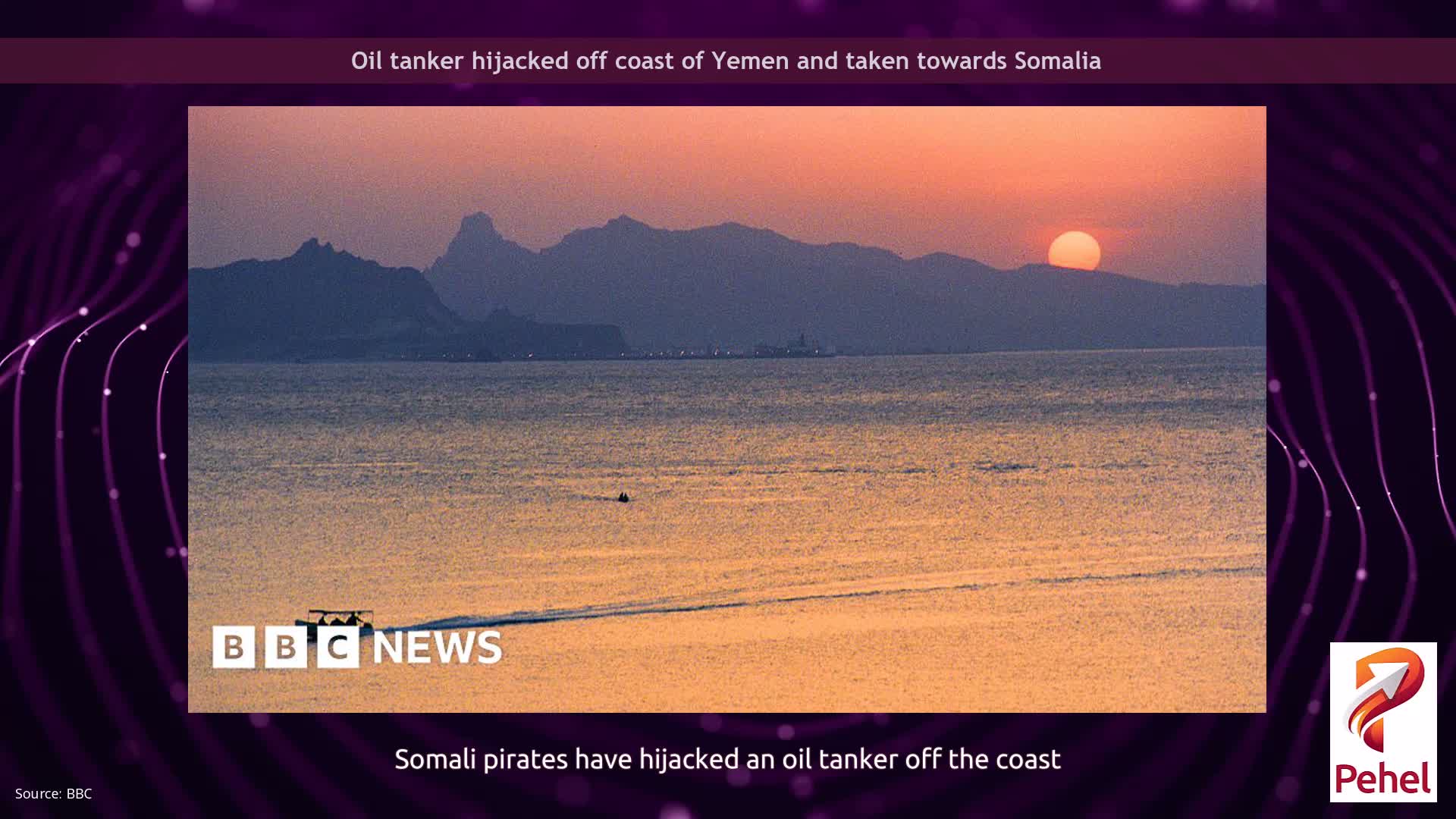 Oil tanker hijacked off coast of Yemen and taken towards Somalia