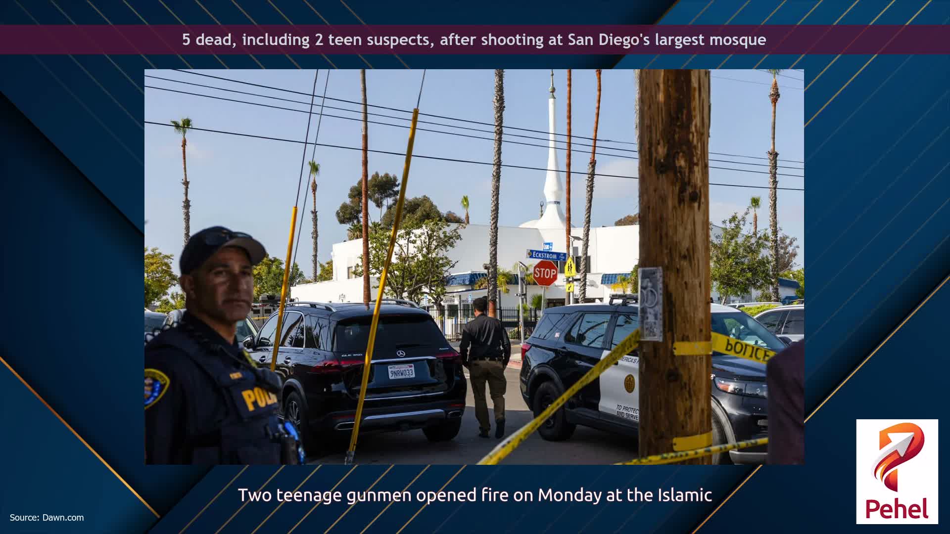 5 dead, including 2 teen suspects, after shooting at San Diego's largest mosque