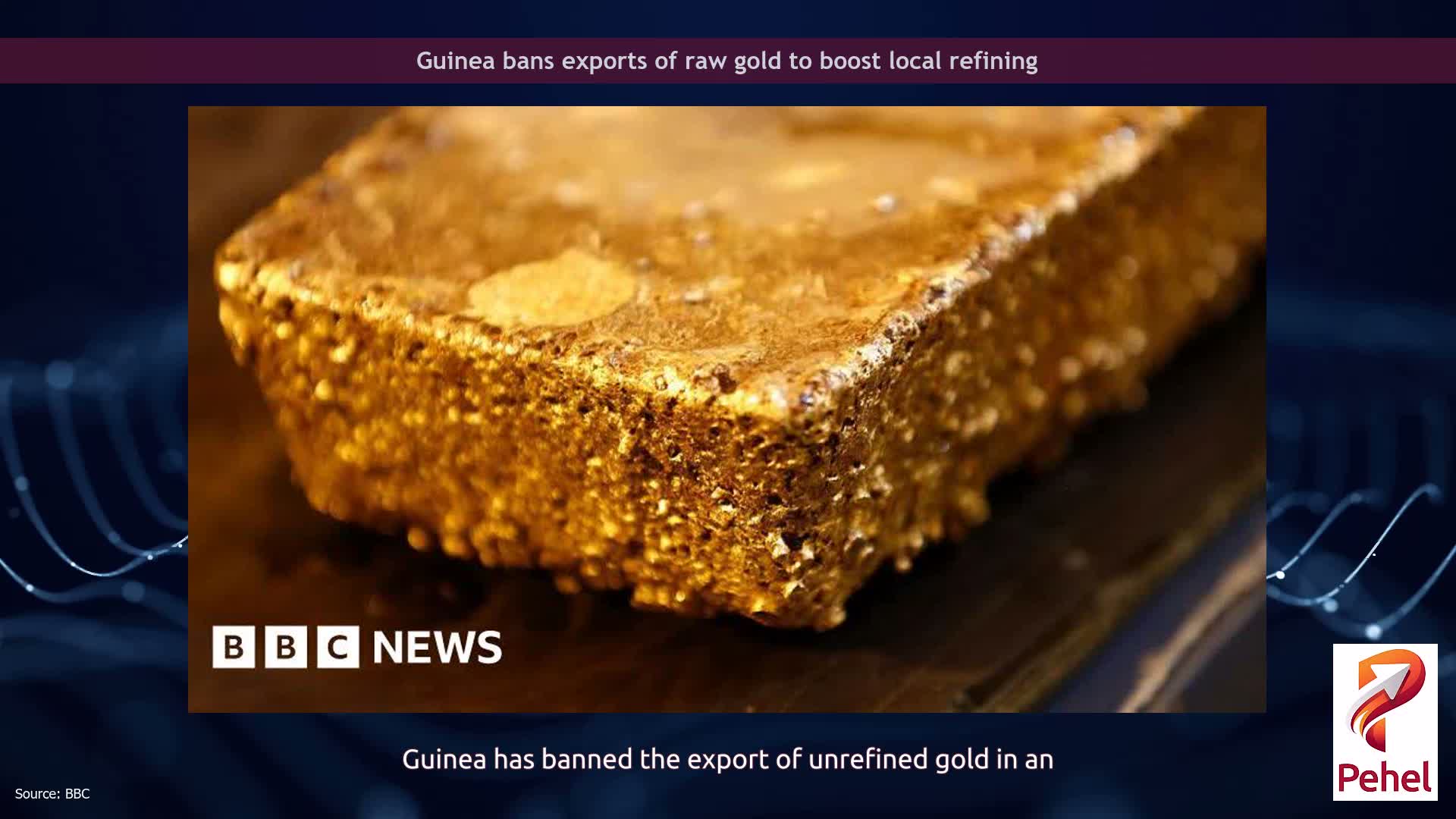 Guinea bans exports of raw gold to boost local refining