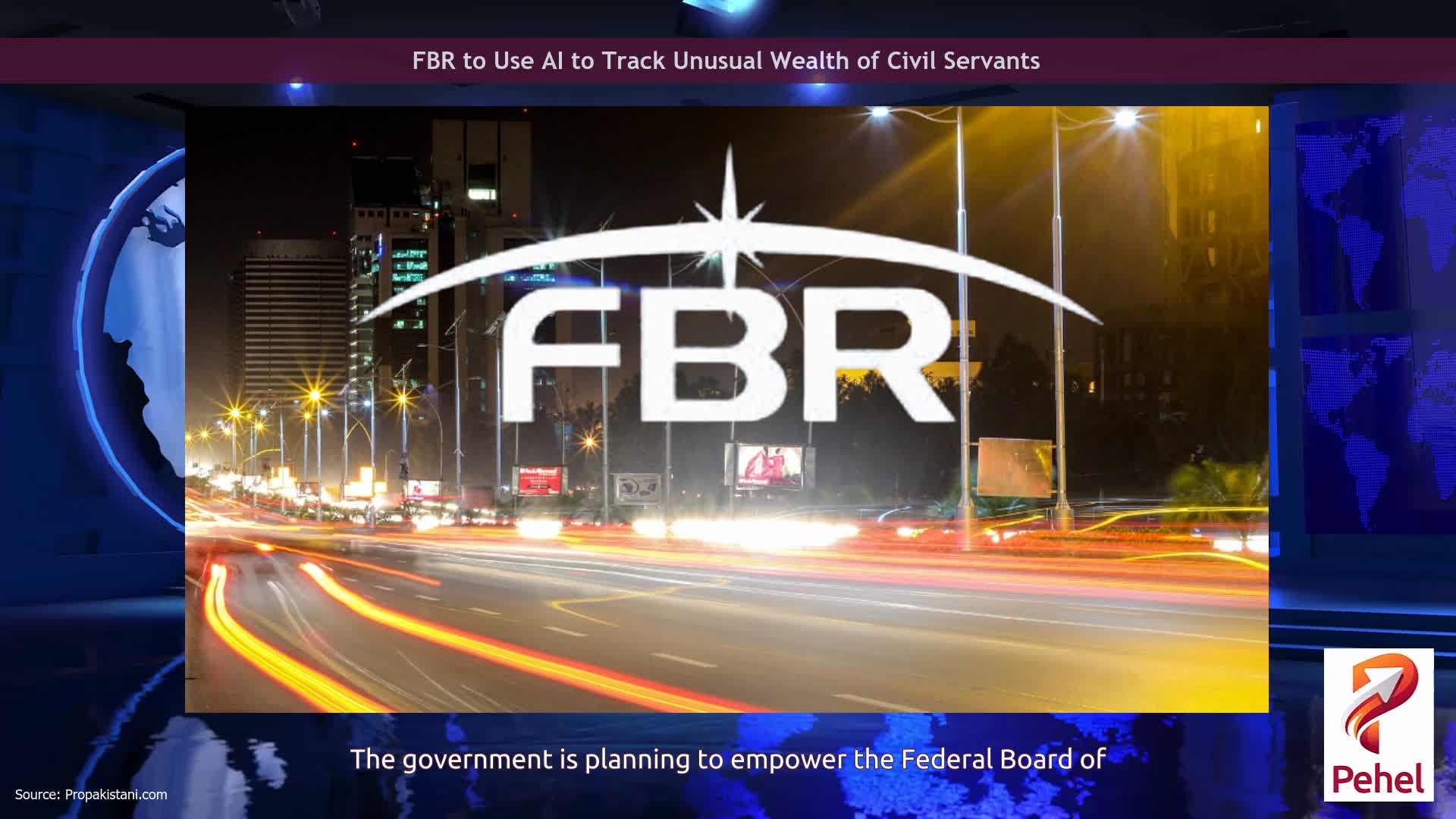 FBR to Use AI to Track Unusual Wealth of Civil Servants