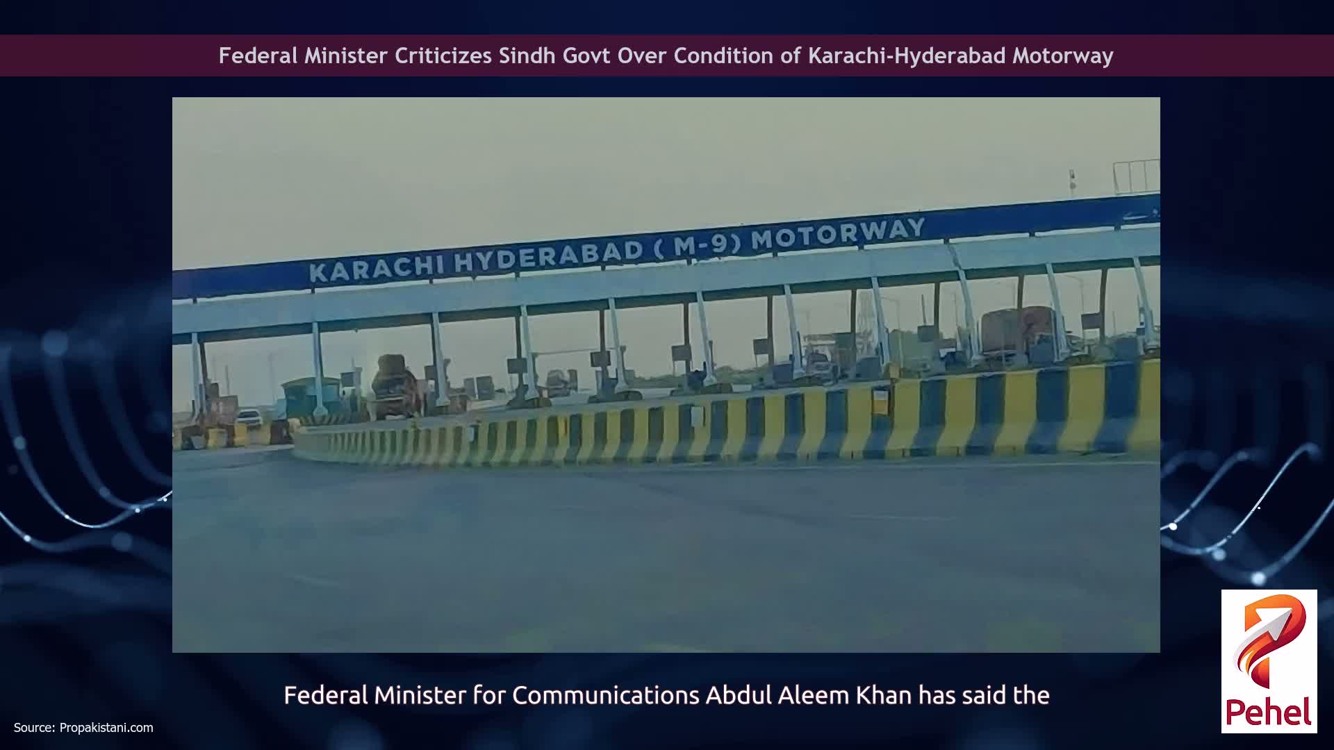 Federal Minister Criticizes Sindh Govt Over Condition of Karachi-Hyderabad Motorway