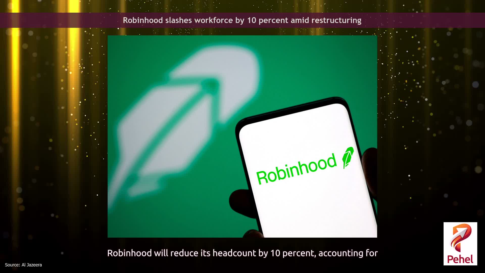 Robinhood slashes workforce by 10 percent amid restructuring