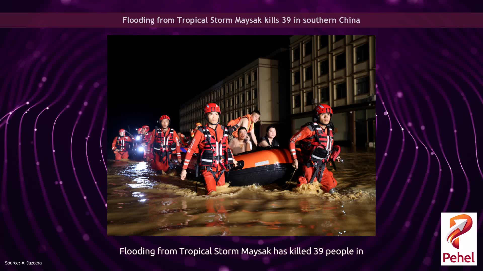 Flooding from Tropical Storm Maysak kills 39 in southern China