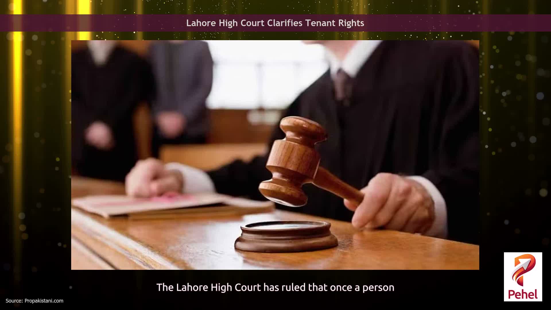 Lahore High Court Clarifies Tenant Rights
