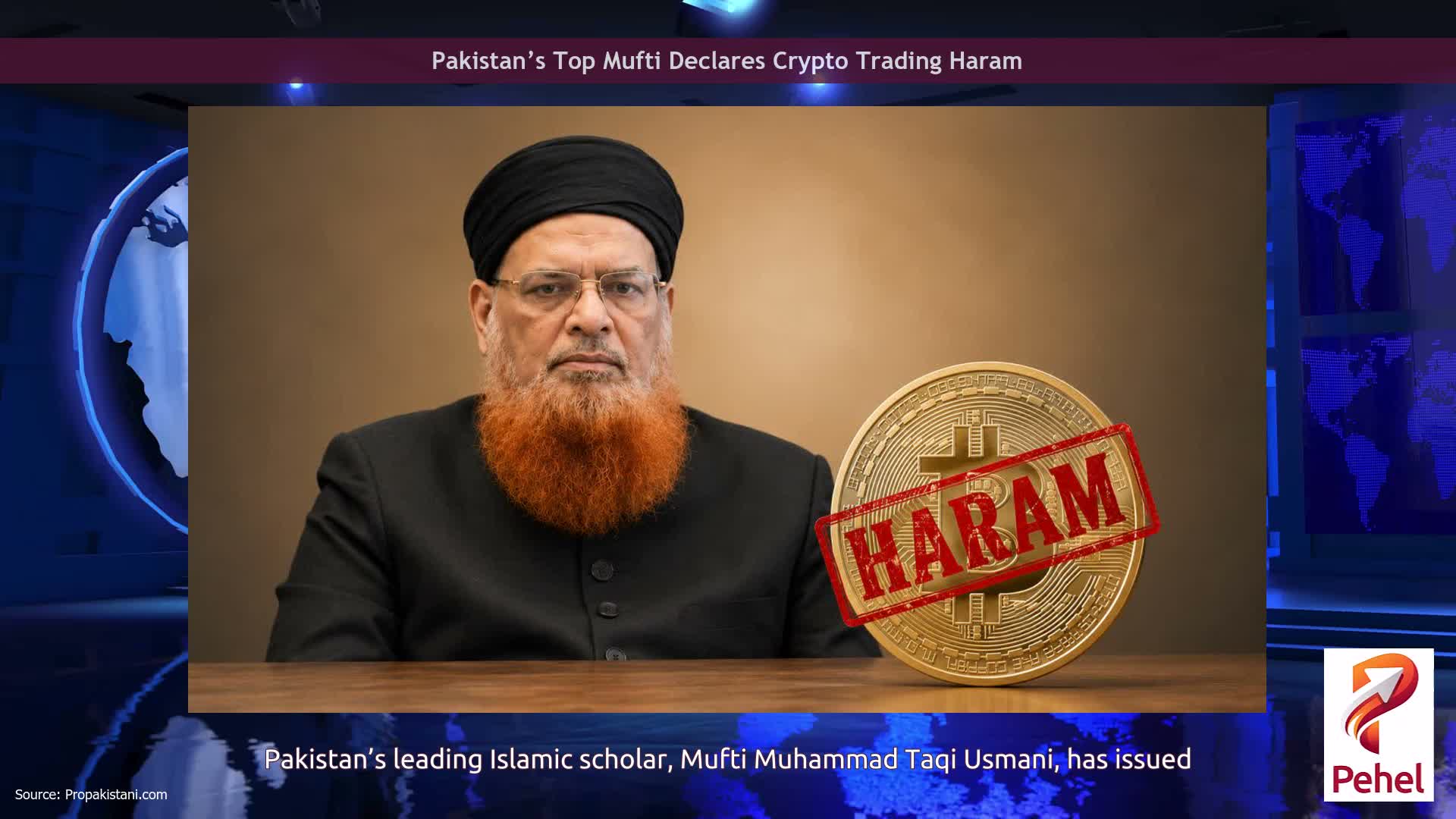 Pakistan’s Top Mufti Declares Crypto Trading Haram