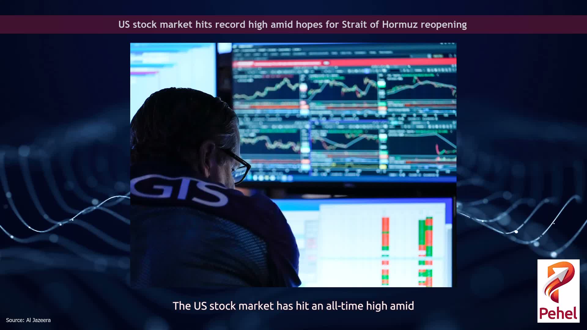 US stock market hits record high amid hopes for Strait of Hormuz reopening